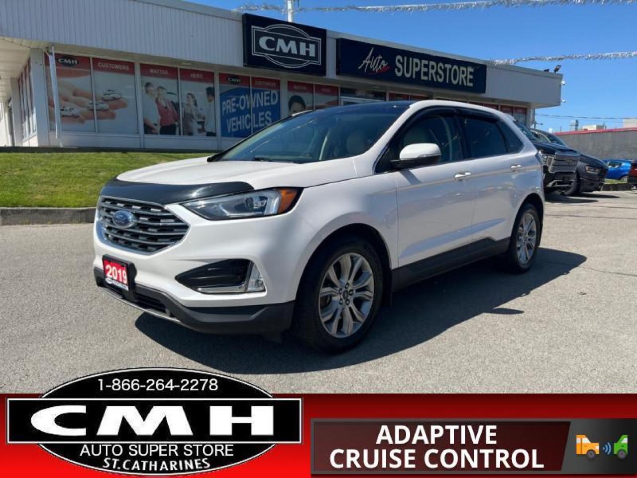 2019 Ford Edge Titanium AWD  NAV ADAP-CC ROOF P/GATE