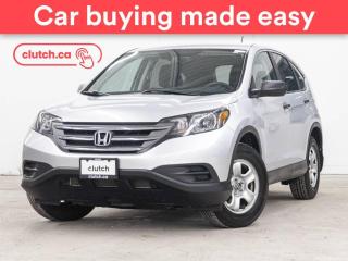 Used 2014 Honda CR-V LX w/Bluetooth, Cruise Control, A/C for sale in Toronto, ON