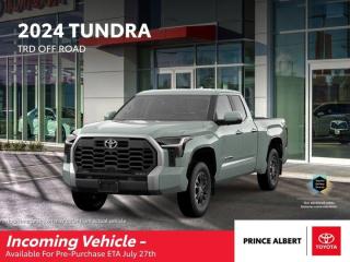 New 2024 Toyota Tundra TRD OFF ROAD for sale in Prince Albert, SK