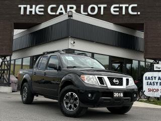 Used 2018 Nissan Frontier PRO-4X SIRIUS XM, NAV, BACK UP CAM, CRUISE CONTROL, BLUETOOTH, HEATED SEATS, SUNROOF!! for sale in Sudbury, ON