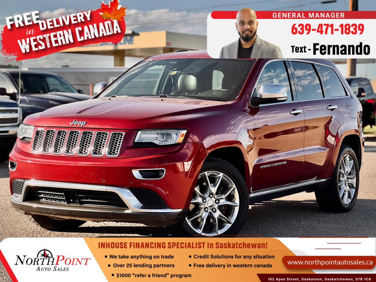 2014 JEEP GRAND CHEROKEE SUMMIT DIESEL for Sale in Saskatoon, SK 2014 Jeep Grand Cherokee Summit 213,780 KM 1C4RJFJM4EC355140 <br/> FACTORY REMOTE START <br/> ECO DIESEL <br/> SUMMIT TRIM <br/> MOON ROOF <br/> LEATHER <br/> <br/>  <br/> Disclaimer for Vehicle Sold in Current/As-Traded Condition <br/> This vehicle is being sold in its  <br/> current/as-traded condition <br/> , and the sale is final. While the vehicle will be inspected prior to sale, any known blemishes, issues, or concerns will be disclosed to the buyer. <br/>  <br/> Please note that this vehicle is  <br/> not eligible for financing <br/>  or any  <br/> extended warranty programs <br/> , including the  <br/> Saskatchewan Dealer Warranty <br/> . <br/>  <br/> We welcome third-party mechanical inspections at the buyers expense, should you wish to verify the vehicles condition further before purchase. <br/>  <br/> By completing the purchase, the buyer acknowledges and accepts the vehicle in its current condition and agrees that no further repairs, warranties, or financing will be provided. <br/>  <br/> Thank you for your understanding. <br/>  <br/> <br/>  <br/> **2014 Jeep Grand Cherokee Summit Diesel - Power, Luxury, and Efficiency!**<br/>  <br/> Discover the perfect blend of power, luxury, and fuel efficiency with the **2014 Jeep Grand Cherokee Summit Diesel**, now available at **North Point Auto Sales** in Saskatoon. This high-performance SUV, with **213,780 kilometres**, boasts a striking **red exterior** and offers exceptional capability for both city driving and off-road adventures. <br/> <br/>  <br/> **Key Features:** <br/> - **3.0L EcoDiesel V6 Engine:** The **Grand Cherokee Summit Diesel** is powered by a fuel-efficient yet powerful **3.0L EcoDiesel V6**, providing excellent torque, towing capacity, and long-range fuel economy. <br/> - **Premium Summit Trim:** This top-of-the-line model comes equipped with premium features like **leather-trimmed seating**, **panoramic sunroof**, and advanced tech, including **adaptive cruise control**, **blind-spot monitoring**, and **a premium sound system**. <br/> - **Off-Road Ready:** With Jeeps **Quadra-Drive II 4WD system** and **air suspension**, this SUV is built for any terrain. Whether its for work or adventure, the **Grand Cherokee Summit** ensures superior handling and capability. <br/> - **Luxury Meets Comfort:** Enjoy the luxury of heated and ventilated front seats, a leather-wrapped heated steering wheel, and dual-zone climate control for comfort year-round. <br/> <br/>  <br/> **In-House Financing and Customized Options:**At North Point Auto Sales, we offer **in-house financing** with **customized financing solutions** to suit your needs. Whether you have perfect credit or are working to rebuild it, were here to help. Our **New to Canada** program is designed to assist newcomers in securing vehicle financing with ease. <br/> <br/>  <br/> **Free Delivery Across Western Canada:**We provide **free delivery across Western Canada**, so no matter where you are, you can have your dream vehicle delivered right to your doorstep. <br/> <br/>  <br/> Dont miss out on this high-end **2014 Jeep Grand Cherokee Summit Diesel**. Contact us today to arrange a test drive and learn more about our flexible financing options. <br/> <br/>  <br/> **#JeepGrandCherokee #DieselPower #SummitTrim #LuxurySUV #NorthPointAutoSales #InHouseFinancing #NewToCanada #WesternCanadaDelivery #UsedSUVsSaskatoon** <br/> <br/> Our Lending Partners - https://www.northpointautosales.ca/finance-department/ <br/> <br/>  <br/>  PRE-OWNED VEHICLE EXTENDED WARRANTY & INSURANCE <br/>  <br/> At North Point Auto Sales in Saskatoon, we provide comprehensive pre-owned vehicle extended warranty coverage to ensure your peace of mind. Powered by SAL Warranty, our services include protection against mechanical breakdowns and extended manufacturer warranty coverage, including bumper-to-bumper. We also offer Guaranteed Auto Protection (GAP Insurance) and Credit Insurance (CAP Insurance). Learn more about our services at IA SAL https://iadealerservices.ca/insurance-and-warranty. <br/> Our services include: <br/> Creditor Group Insurance <br/> Extended Warranty <br/> Replacement Insurance and Warranty <br/> Appearance Protection <br/> Traceable Theft Deterrent <br/> Guaranteed Asset Protection <br/> Original Equipment Manufacturer (OEM) Programs <br/> Choose North Point Auto Sales for reliable pre-owned vehicle warranties and protection plans in Saskatoon. We ensure you drive with confidence, knowing your investment is secure. <br/> <br/>  <br/>  STOCK # PP2965 <br/> Looking for a used car Financing in Saskatoon?    GET PRE APPROVED ONLINE TODAY!   <br/> ****** IN HOUSE FINANCING AVAILABLE ******* <br/> Over 25 lending partners on site <br/> In House Financing https://www.northpointautosales.ca/multistep-finance/ <br/> Free Delivery anywhere in Western Canada <br/> Full Vehicle History Disclosure <br/> Dealer Exclusive Financing Incentives(O.A.C) <br/> We Take anything on Trade  Powersports, Boats, RV. <br/> This vehicle qualifies for Special Low % Financing <br/> NORTH POINT AUTO SALES in Saskatoon. <br/> Call or Text Fernando (639) 471-1839 (General Manager) <br/>             <br/>            www.northpointautosales.ca  <br/> *Conditions Apply. Contact Dealer for Details.  <br/> Looking for the best selection of quality used cars in Saskatoon? Look no further than North Point Auto Sales! Our extensive inventory features a diverse range of meticulously inspected vehicles, ensuring you get the reliable and safe ride you deserve. At North Point, we believe in transparent and fair pricing. Our competitive prices reflect the true value of our vehicles, giving you peace of mind that youre making a smart investment. What sets us apart is our dedicated team of automotive experts. With years of experience, theyre passionate about helping you find the perfect vehicle that fits your lifestyle and budget. Plus, we work with a network of trusted lenders to provide you with flexible financing options. We take pride in our commitment to customer satisfaction. Our service doesnt end after the sale. Were here to support you with any questions or concerns, ensuring you have a seamless ownership experience. Located right here in Saskatoon, we understand the unique needs of the local community. Our deep knowledge of the market allows us to provide you with the best possible service. Visit us today at 102 Apex Street, Saskatoon, SK and experience the North Point Auto Sales difference for yourself. Drive away in a vehicle youll love, knowing you made the right choice with North Point! <br/>