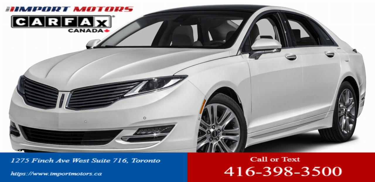 Used 2013 Lincoln MKZ Front-wheel Drive Sedan Automatic Leather Sunroof Backup Camera for sale in North York, ON