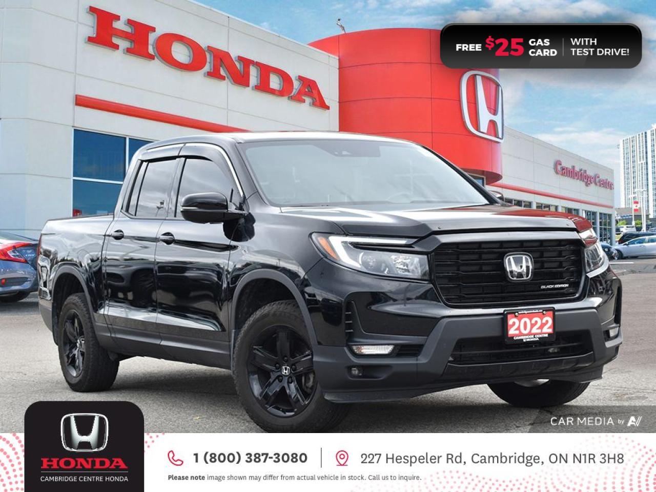 <p><strong>HONDA CERTIFIED USED VEHICLE! NO REPORTED ACCIDENTS! ONE PREVIOUS OWNER! TEST DRIVE TODAY!</strong>2022 Honda Ridgeline Black Edition featuring nine speed automatic transmission, five passenger seating, leather interior, power moonroof, leather wrapped steering wheel, rearview camera with dynamic guidelines, push button start, remote engine starter, Black Edition seat stitching, Apple CarPlay and Android Auto connectivity, Siri® Eyes Free compatibility, GPS Navigation, ECON mode, Bluetooth, AM/FM audio system with two USB inputs, steering wheel mounted controls, cruise control, air conditioning, dual climate zones, heated front seats, two 12V power outlet, power mirrors, power locks, power windows, Anchors and Tethers for Children (LATCH), The Honda Sensing Technologies - Adaptive Cruise Control, Forward Collision Warning system, Collision Mitigation Braking system, Lane Departure Warning system, Lane Keeping Assist system and Road Departure Mitigation system, Blind Spot Information (BSI) system with Rear Cross Traffic Monitor system, remote keyless entry, auto on/off headlights, electronic stability control and anti-lock braking system. Contact Cambridge Centre Honda for special discounted finance rates, as low as 8.99%, on approved credit from Honda Financial Services.</p>

<p><span style=color:#ff0000><strong>FREE $25 GAS CARD WITH TEST DRIVE!</strong></span></p>

<p>Our philosophy is simple. We believe that buying and owning a car should be easy, enjoyable and transparent. Welcome to the Cambridge Centre Honda Family! Cambridge Centre Honda proudly serves customers from Cambridge, Kitchener, Waterloo, Brantford, Hamilton, Waterford, Brant, Woodstock, Paris, Branchton, Preston, Hespeler, Galt, Puslinch, Morriston, Roseville, Plattsville, New Hamburg, Baden, Tavistock, Stratford, Wellesley, St. Clements, St. Jacobs, Elmira, Breslau, Guelph, Fergus, Elora, Rockwood, Halton Hills, Georgetown, Milton and all across Ontario!</p>