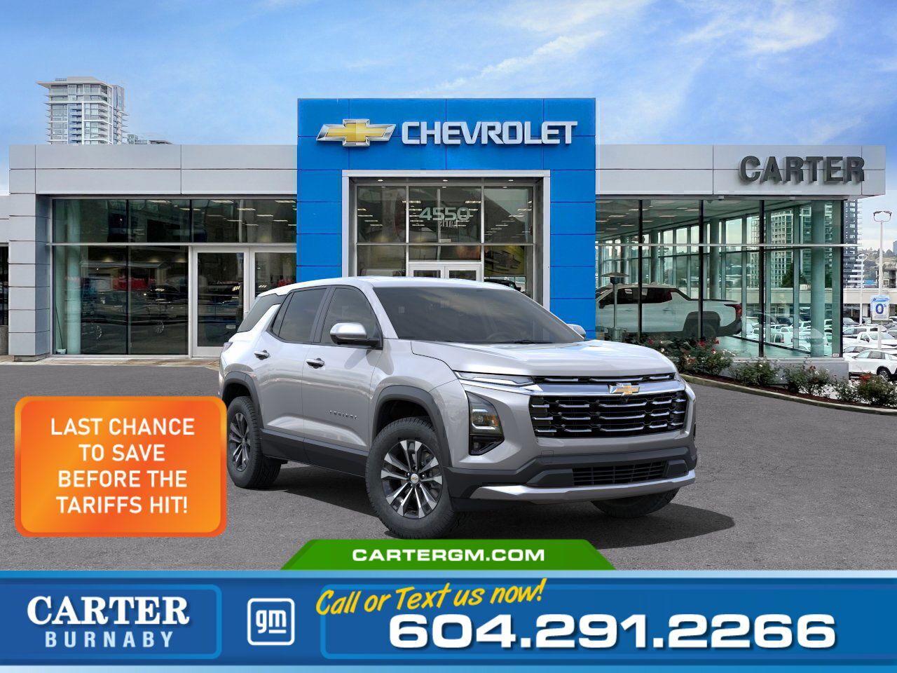 *** LAST CHANCE TO SAVE BEFORE THE TARIFFS HIT! *** 19" Black Machined-faced Aluminum Wheels, HD Surround Vision, Heated Front Seats, Adaptive Cruise Control, 11" Driver Information Center, Remote Vehicle Start, Active Noise Cancellation, Wireless Apple Carplay/Wireless Android Auto, Rear Park Assist, Lane Keep Assist w/Lane Departure Warning, 11.3" LCD Display With Google Built-in & HD Surround Vision. Test Drive Today!  WHY CARTER GM BURNABY?  - An unrivaled vehicle purchasing experience! - Exceeding our loyal customers expectations since 1963 - 4.4 Google star rating with 1,600+ customer reviews - 2022 Car Gurus  Dealer Award for Excellence  - Vehicle trades welcome! Best price guaranteed! - We provide upfront pricing, zero hidden fees, and 100% transparency - Fast approvals and 99% acceptance rates (no matter your current credit status!) - Multilingual staff (many languages spoken) - Comfortable non-pressured environment with in-store television, WIFI and a childrens play area!  Were here to help you drive the vehicle you want, the vehicle you deserve! QUESTIONS? GREAT! WEVE GOT ANSWERS! To speak with a friendly vehicle specialist - CALL NOW! (Doc. Fee: $495.00 Dealer Code: D5505)