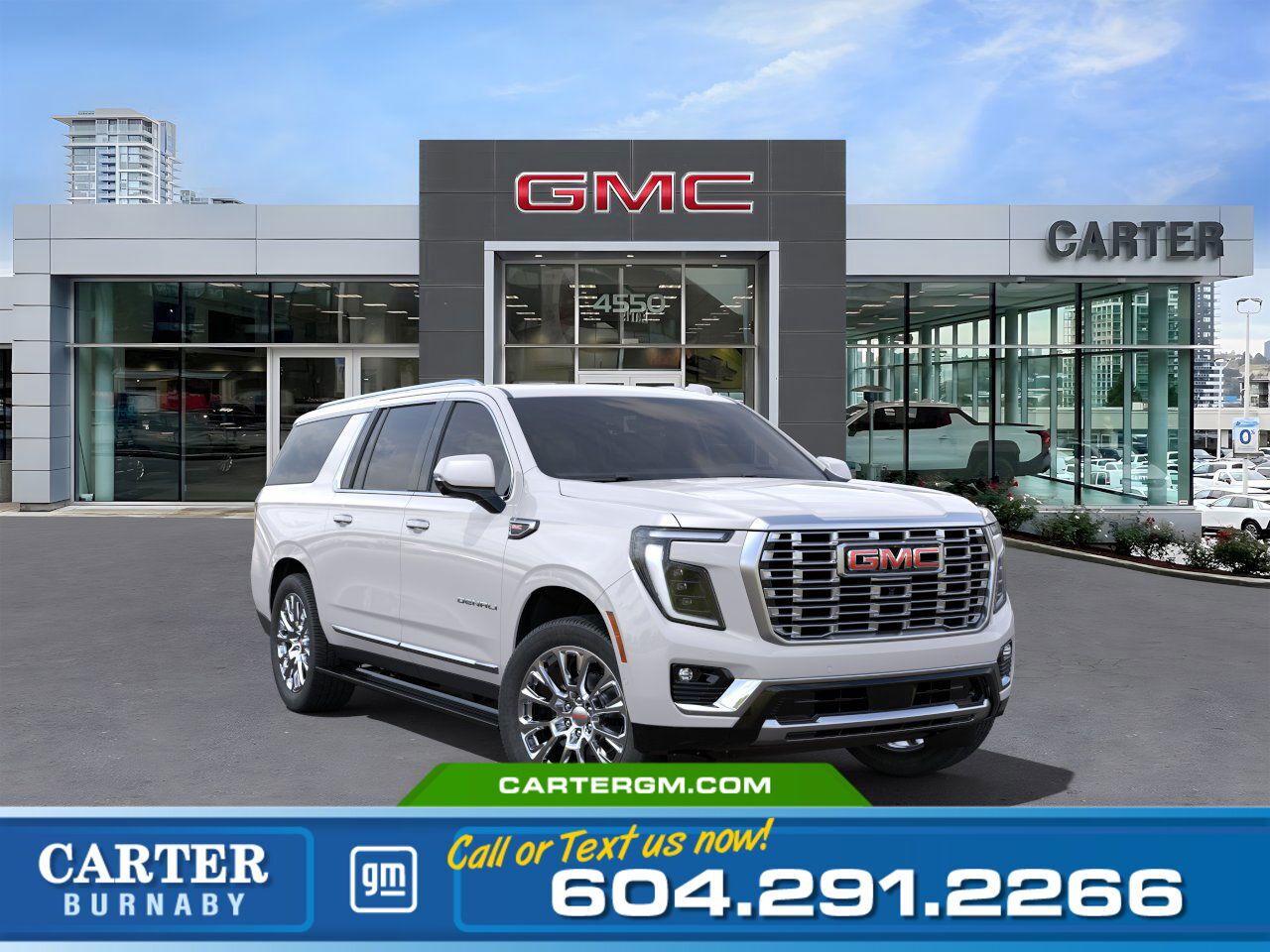 New 2025 GMC Yukon DENALI 4WD | Pano Sunroof/Heated Vented Seats for sale in Burnaby, BC