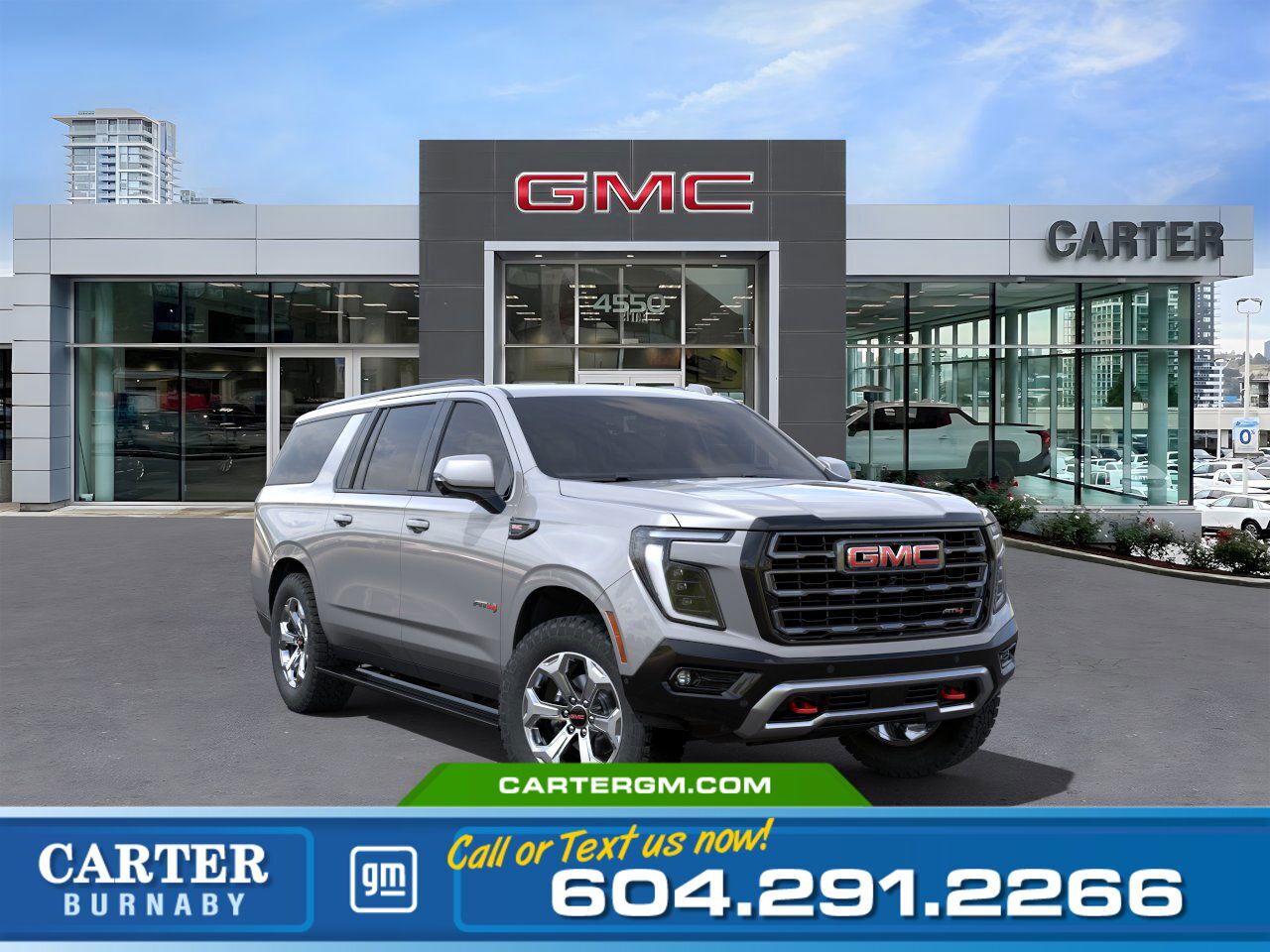 New 2025 GMC Yukon XL AT4 4WD | Pano Sunroof/Heated Vented Seats for sale in Burnaby, BC