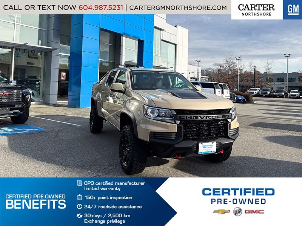 ONE LOCAL OWNER | GM CERTIFIED. Off-road Sports Bar, Wireless Charging, Heated Front Seats, Bedliner, Remote Vehicle Start, Cruise Control, Leather Wrapped Steering Wheel, Aluminum Wheels, Off Road Lights, Heated Steering Wheel, HD Rear Vision Camera and Heavy-duty Trailering Package. Test Drive Today!

WHY CARTER GM NORTHSHORE?

- Exceeding our loyal customers expectations for over 56 years.
- 4.6 Google Star Rating with 1000+ Customer Reviews
- CARFAX - Full Vehicle Service History - Purchase with Confidence!
- 30-Day or 2500 Km Vehicle Exchange Policy
- Vehicle Trades Welcome! Best Price Guaranteed!
- We Provide Upfront Pricing, Zero Hidden Fees, and 100% Transparency
- Fast Approvals and 99% Acceptance Rates (No Matter Your Current Credit Status!)
- Multilingual Staff and Culturally Diverse Workforce  Many Languages Spoken
- Comfortable Non-pressured Environment with In-store TV, WIFI and a childrens play area!

Were here to help you drive the vehicle you want, the vehicle you deserve!
QUESTIONS? GREAT! WEVE GOT ANSWERS!
To speak with a friendly vehicle specialist - CALL NOW!
(Doc. Fee: $598.00 Dealer Code: D10743)