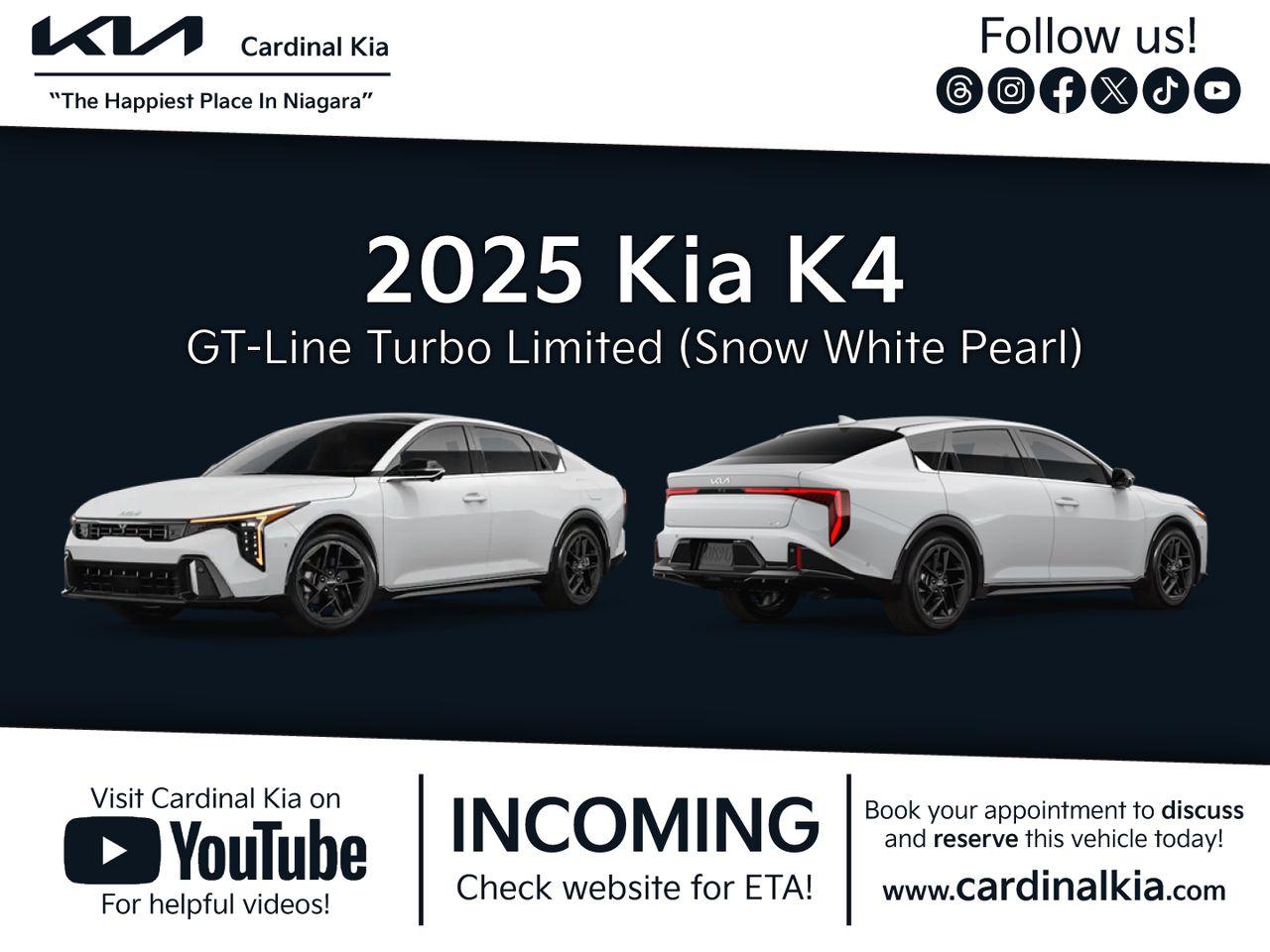 This vehicle is incoming, and will arrive approximately March 23rd, 2025.

Book your appointment to reserve this today!

The selling price of this vehicle includes a document fee priced at $599.

At Cardinal Kia we believe in 5-Star Customer Service - we are committed to exceeding your expectations, from test drive to delivery. Our professional team will help you find your perfect Kia, one that fits all your needs and budget, and prove to you that owning a Kia is an experience you dont want to miss. Call or visit the all-new www.cardinalkia.com today and if you need more convincing, read our reviews - they tell a story! We are located at 7818 Oakwood Drive, Niagara Falls (seconds away from Walmart) and right beside the QEW! Buy with confidence; read our Online Reviews & check us out on Facebook, Twitter, and Instagram! Look us up on YouTube for helpful and handy How To videos to show you how to use the features of your new vehicle! For more of our New & Pre-Owned Inventory, please visit the all-new www.cardinalkia.com. Proudly serving the Niagara Region! From out of town? There is always a reason to visit Niagara Falls! We have customers from all over Ontario; Niagara Falls, St. Catharines, Welland, Fonthill and Fort Erie, Grimsby, Port Colborne, Beamsville, Hamilton, Smithville, Wainfleet, Stoney Creek, Hamilton Mountain, Burlington, Oakville, Ancaster and Caledonia and 1 hour from Mississauga, South Brampton and Hagersville.