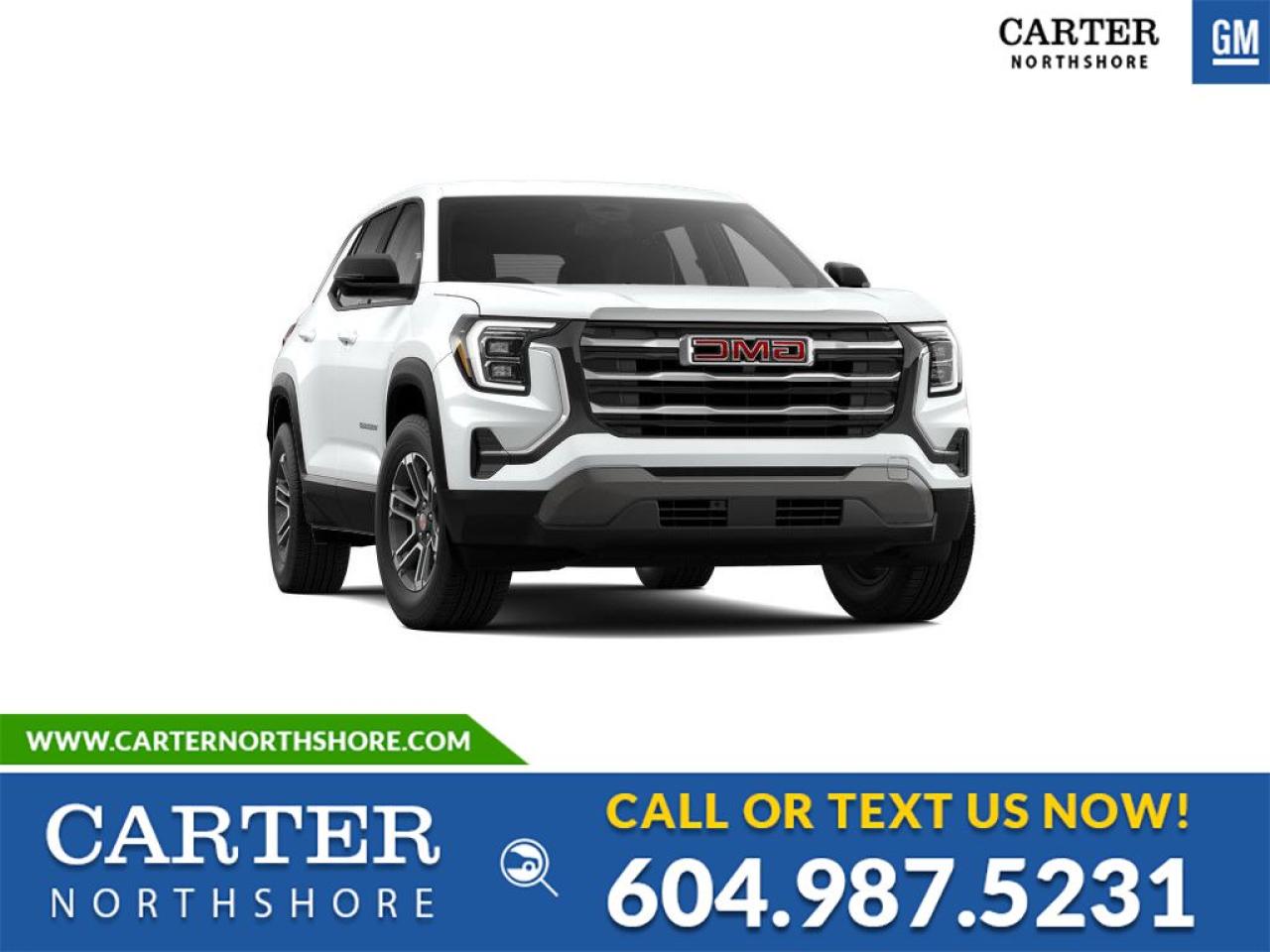 Google Built-in, Drivers Safety Alert Seat, Wireless Apple Carplay, Rear Park Assist, Automatic Stop/start, Adaptive Cruise Control, Heated Steering Wheel, Blind Zone Steering Assist, Side Bicyclist Alert, Forward Collision Alert and Remote Vehicle Start. Test Drive Today!  WHY CARTER GM NORTHSHORE?  - Exceeding our loyal customers expectations for over 56 years. - 4.6 Google Star Rating with 1000+ Customer Reviews - Vehicle Trades Welcome! Best Price Guaranteed! - We Provide Upfront Pricing, Zero Hidden Fees, and 100% Transparency - Fast Approvals and 99% Acceptance Rates (No Matter Your Current Credit Status!) - Multilingual Staff and Culturally Diverse Workforce  Many Languages Spoken - Comfortable Non-pressured Environment with In-store TV, WIFI and a childrens play area!  Were here to help you drive the vehicle you want, the vehicle you deserve! QUESTIONS? GREAT! WEVE GOT ANSWERS! To speak with a friendly vehicle specialist - CALL NOW! (Doc. Fee: $598.00 Dealer Code: D10743)