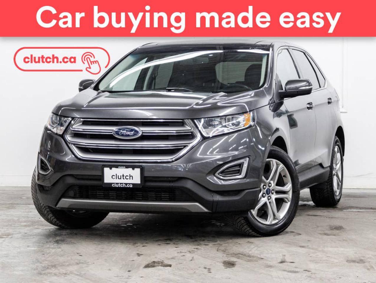 Used 2018 Ford Edge Titanium w/ Apple CarPlay & Android Auto, Nav, Panoramic Moonroof for sale in Toronto, ON