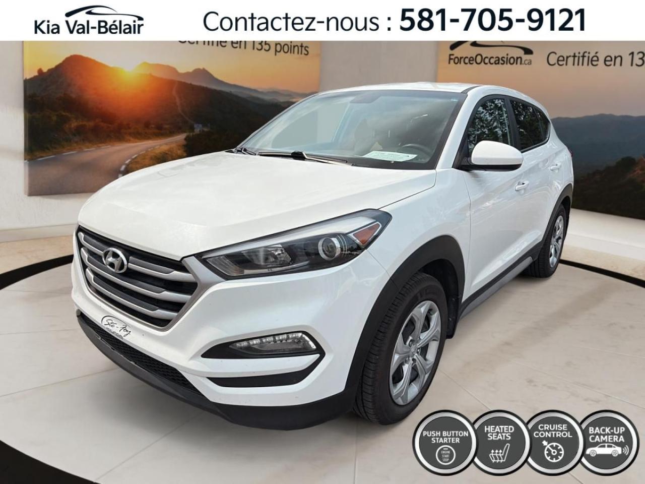 Used 2017 Hyundai Tucson FWD * CAMERA * CRUISE * BLUETOOTH * SIÈGES CHAUFF for sale in Québec, QC