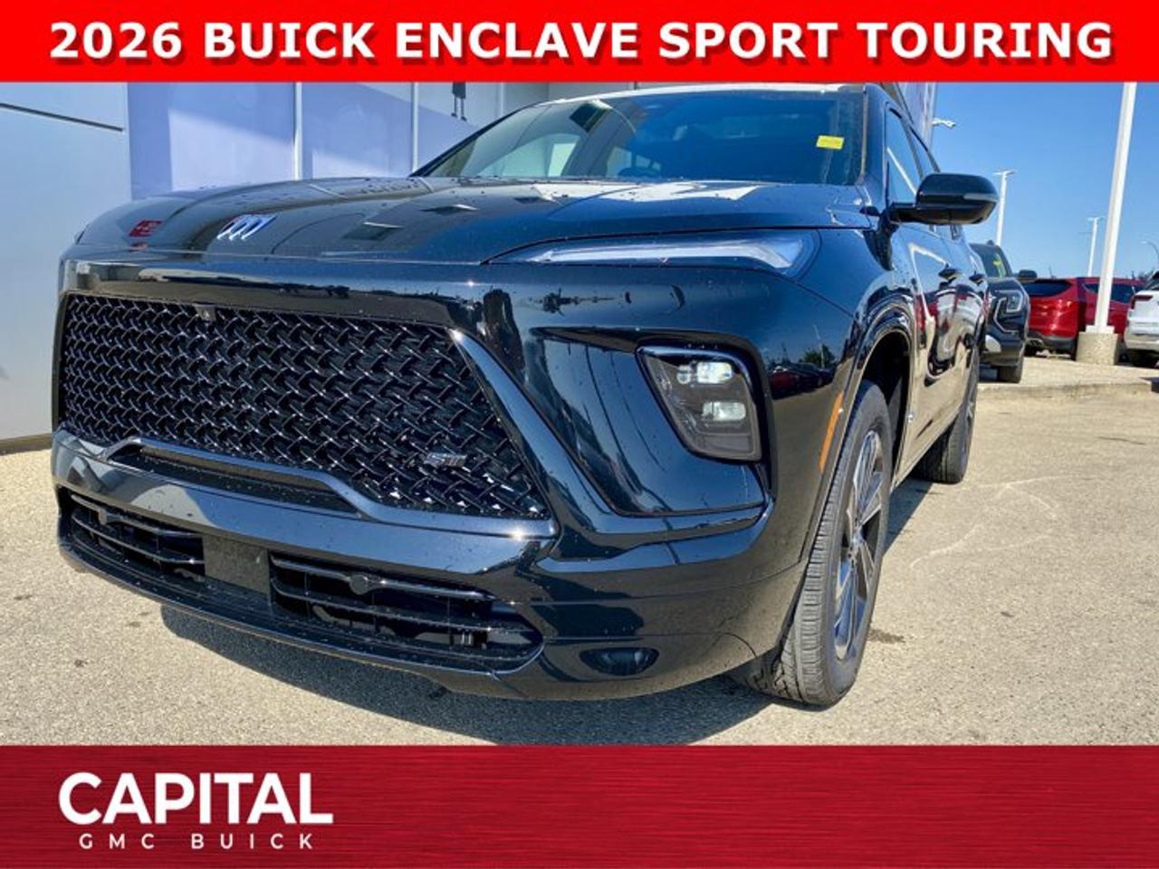 THE ALL-NEW 2026 BUICK ENCLAVE SPORT TOURING IS HERE! Come and experience it here and be the FIRST to own this incredible, fully redesigned 7-passenger luxury SUV. With options like Panoramic Sunroof, Technology Package, POWER PACKAGE, 360 CAM, Heated and Cooled Seats, Heated Steering, Remote Start, Customizable 30 ultra-wide digital display screen, and so much more, come and visit us to see this amazing vehicle!Ask for the Internet Department for more information or book your test drive today! Text 825-445-0521 for fast answers at your fingertips!AMVIC Licensed Dealer - Licence Number B1044900Disclaimer: All prices are plus taxes and include all cash credits and loyalties. See dealer for details. AMVIC Licensed Dealer # B1044900