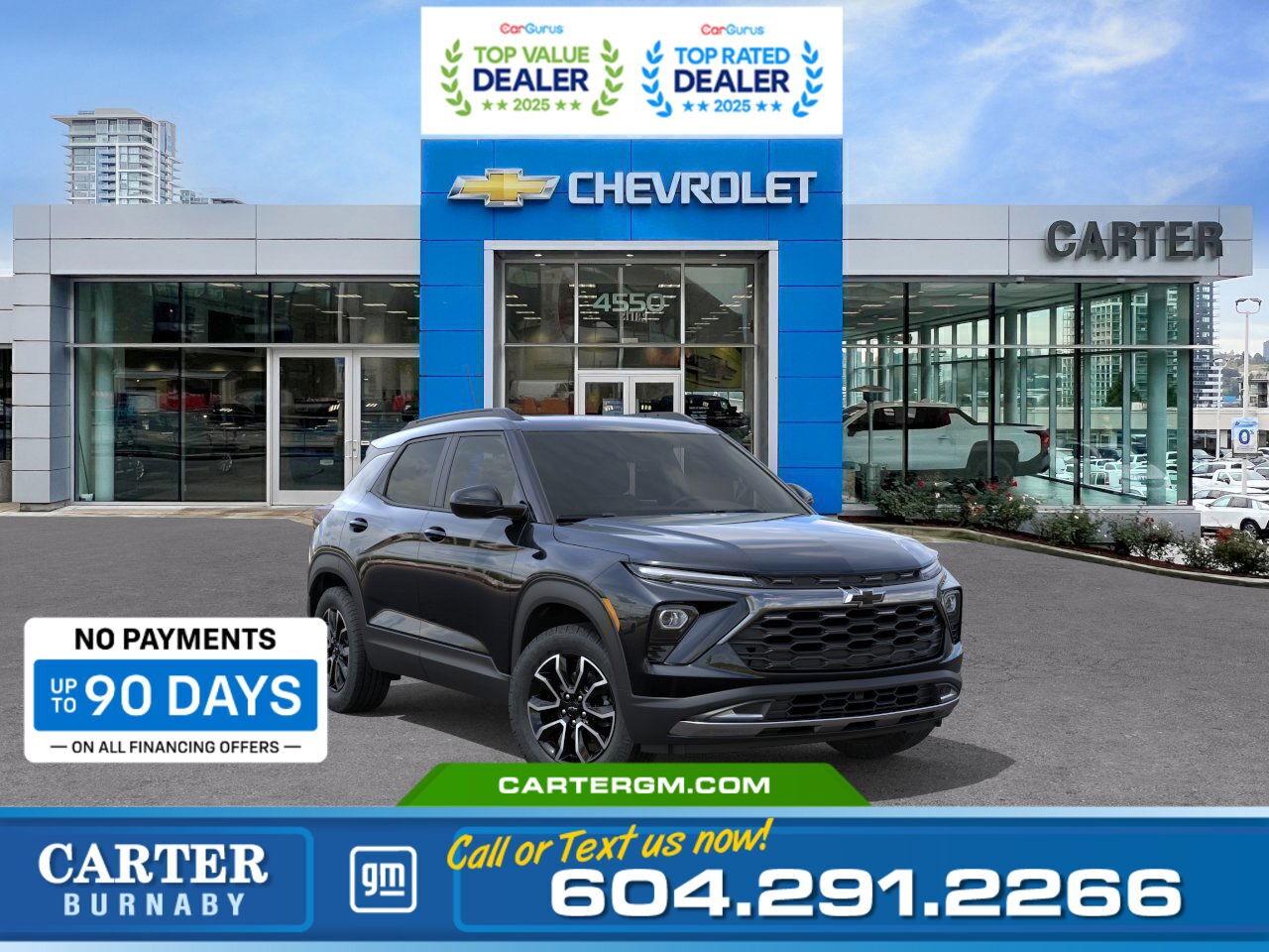 Purchase your new vehicle today and enjoy NO PAYMENTS FOR UP TO 90 DAYS. Upgrade with confidence, without stretching your budget!  The 2026 Chevrolet Trailblazer ACTIV AWD is built for adventure with refined comfort to match. Its ECOTEC 1.3L Turbo engine and off-road&ndash;tuned suspension deliver confident capability, while premium details like Jet Black Evotex seating with yellow stitching and a panoramic dual-pane sunroof elevate every drive. Enjoy heated seats, a heated wrapped steering wheel, Bose premium audio, and Adaptive Cruise Control for added confidence on the road. Smart safety features round out this versatile SUV.  Come take it for a test drive today and experience all this stylish vehicle has to offer!  WHY CARTER GM BURNABY?  - An unrivalled vehicle purchasing experience! - Exceeding our loyal customers expectations since 1963 - 4.5 Google star rating with 2,175+ customer reviews) - CarGurus Top-Rated Dealer 2025 Award - CarGurus Top Value Dealer 2025 Award - Vehicle trades welcome! Best price guaranteed! - We provide upfront pricing, zero hidden fees, and 100% transparency - Fast approvals and 99% acceptance rates (no matter your current credit status!) - Multilingual staff (many languages spoken) - Comfortable non-pressured environment with in-store television, WIFI and a childrens play area! - In-store restaurant: fresh daily menu        Were here to help you drive the vehicle you want, the vehicle you deserve! QUESTIONS? GREAT! WEVE GOT ANSWERS! To speak with a friendly vehicle specialist - CALL NOW! (Doc. Fee: $495.00 Dealer Code: D5505)