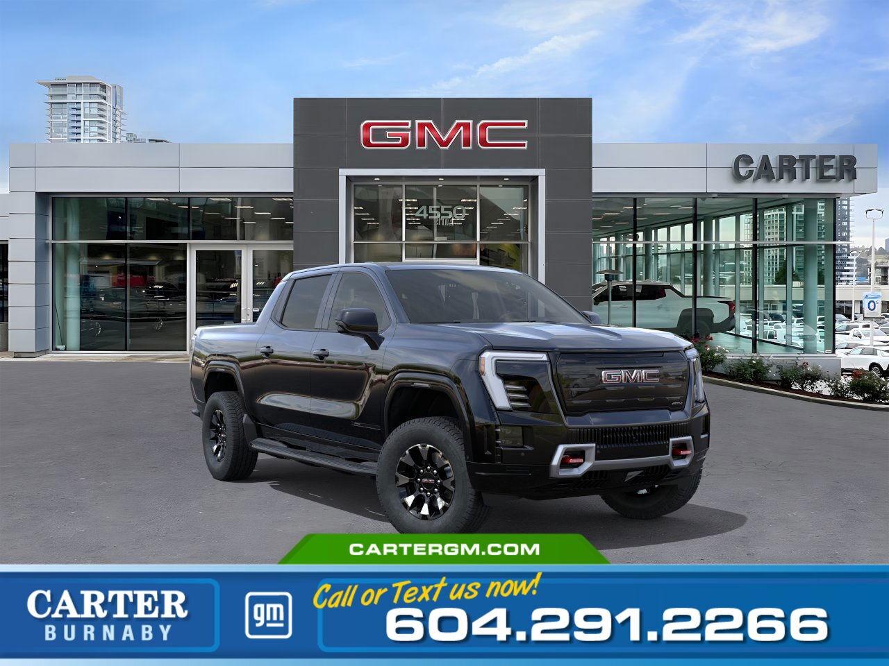 New 2026 GMC Sierra EV MAX RANGE AT4 E4WD | UP TO 769 KM RANGE/PANO ROOF for sale in Burnaby, BC