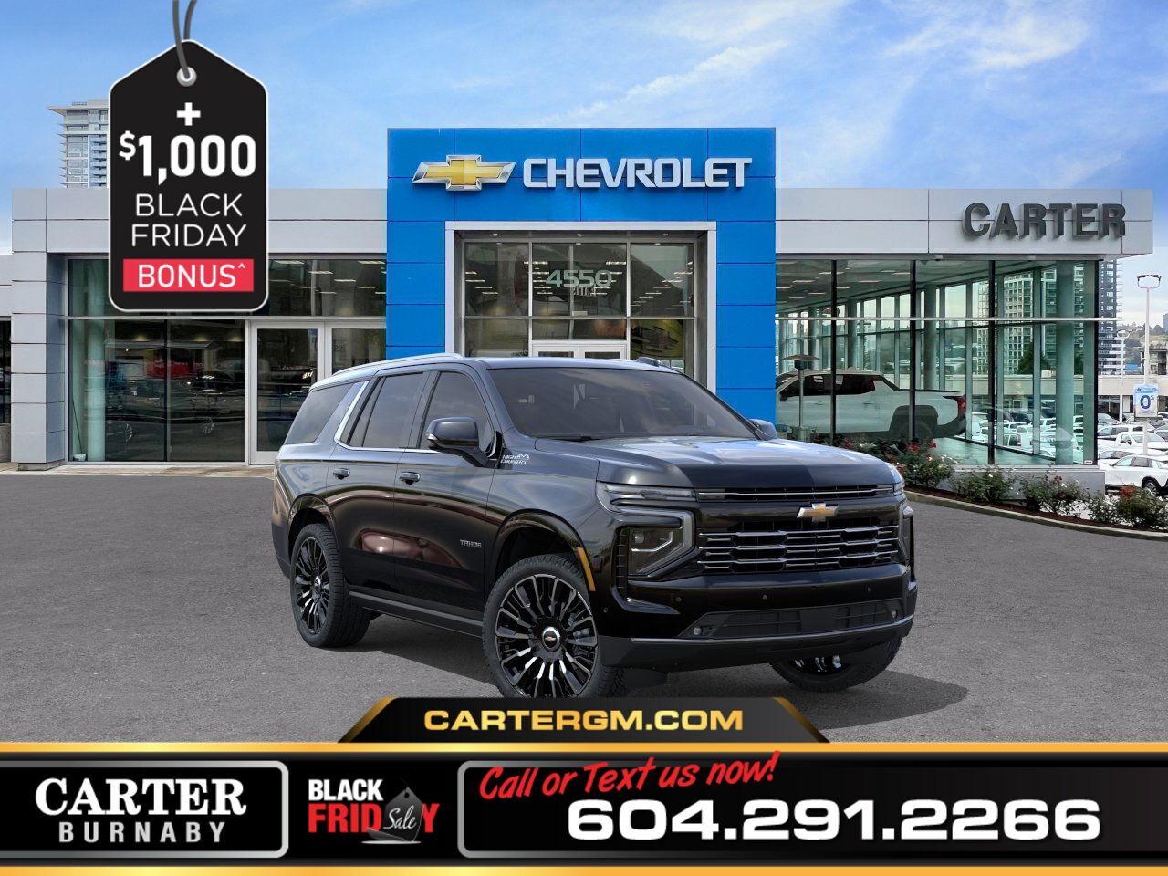 New 2026 Chevrolet Tahoe HIGH COUNTRY 4WD | 3.0L TURBO ENG/DELUXE PACKAGE for sale in Burnaby, BC