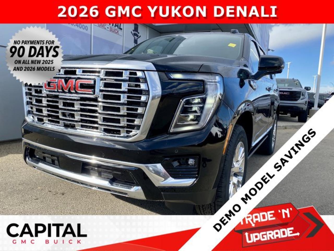Check out this 2026 GMC YUKON DENALI... Fully equipped with options like Heated and Cooled Seats, Panoramic Sunroof, Power Assist Steps, Heated Steering, Adaptive Cruise Control, Blind Spot Monitoring, 360 CAM, 15 Heads-up Display, Premium Surround Sound, Heated Back Seats, Dual Exhaust, Hands Free Power Liftgate, Automatic Braking, Magnetic Ride Control and so much more... Dont compromise on Luxury or Safety this Winter... Its not just a vehicle, its a DENALIAsk for the Internet Department for more information or book your test drive today! Text 825-445-0521 for fast answers at your fingertips!AMVIC Licensed Dealer - Licence Number B1044900Disclaimer: All prices are plus taxes and include all cash credits and loyalties. See dealer for details. AMVIC Licensed Dealer # B1044900