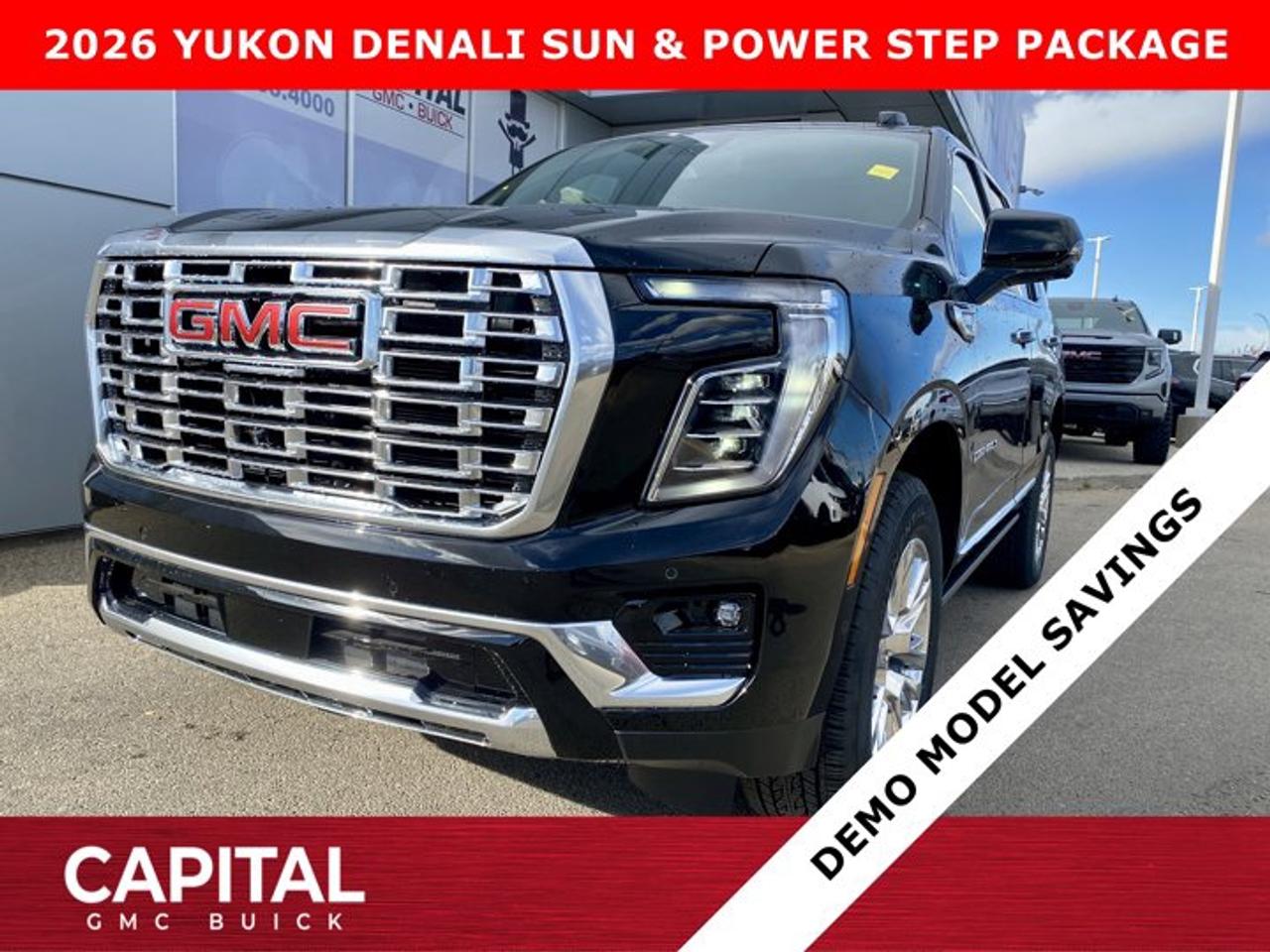 Check out this 2026 GMC YUKON DENALI... Fully equipped with options like Heated and Cooled Seats, Panoramic Sunroof, Power Assist Steps, Heated Steering, Adaptive Cruise Control, Blind Spot Monitoring, 360 CAM, 15 Heads-up Display, Premium Surround Sound, Heated Back Seats, Dual Exhaust, Hands Free Power Liftgate, Automatic Braking, Magnetic Ride Control and so much more... Dont compromise on Luxury or Safety this Winter... Its not just a vehicle, its a DENALIAsk for the Internet Department for more information or book your test drive today! Text 825-445-0521 for fast answers at your fingertips!AMVIC Licensed Dealer - Licence Number B1044900Disclaimer: All prices are plus taxes and include all cash credits and loyalties. See dealer for details. AMVIC Licensed Dealer # B1044900