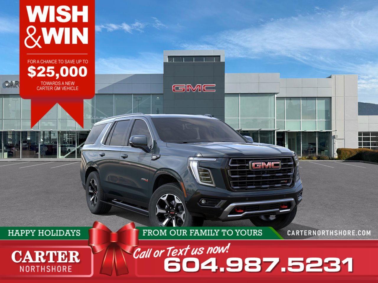 New 2026 GMC Yukon AT4 ULTIMATE | WISH & WIN - SAVE UP TO $25,000! for sale in North Vancouver, BC
