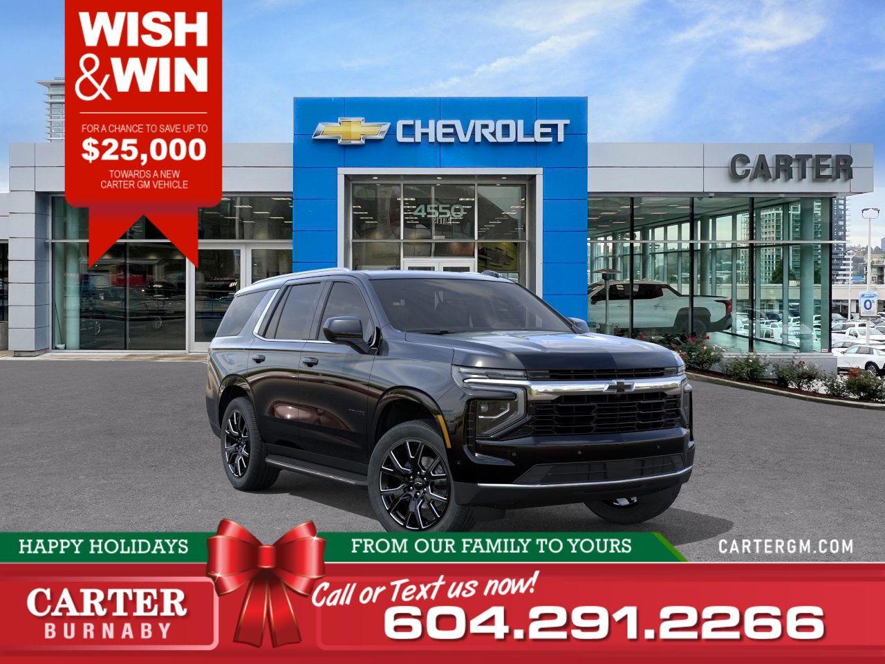 New 2026 Chevrolet Tahoe LS 4WD | WISH & WIN - SAVE UP TO $25,000! for sale in Burnaby, BC