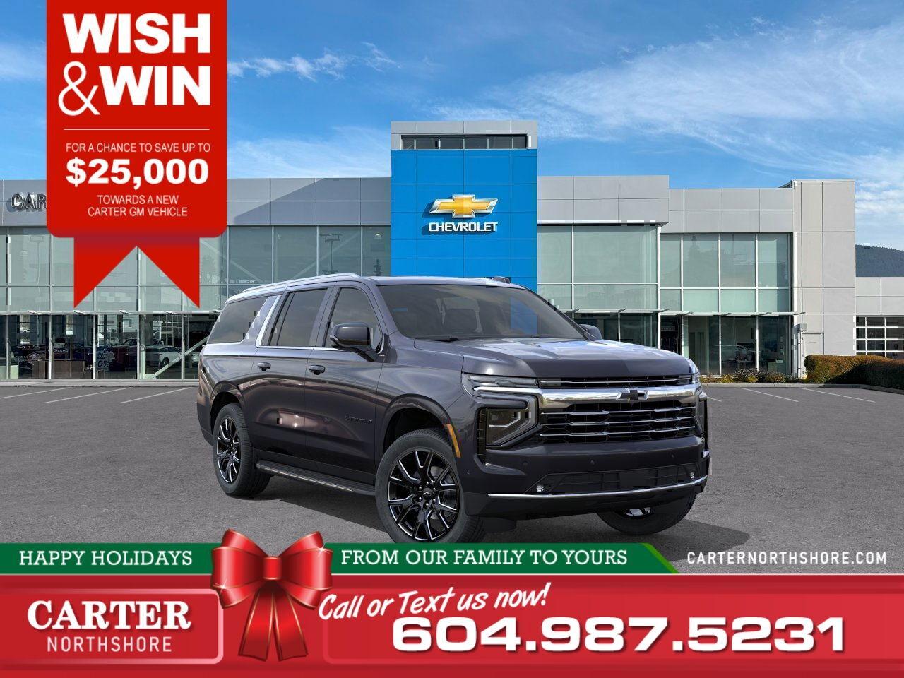 New 2025 Chevrolet Suburban 1LT 4WD | Alum Wheels/Bose Spkrs/Trailer Pkg for sale in North Vancouver, BC