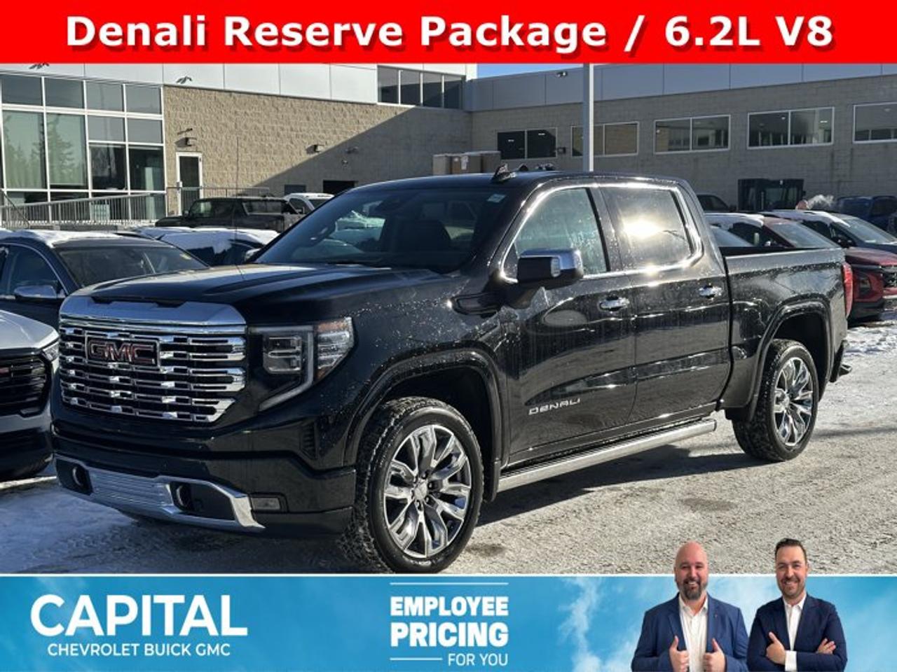 This GMC Sierra 1500 delivers a Gas V8 6.2L/376 engine powering this Automatic transmission. TRANSMISSION, 10-SPEED AUTOMATIC WITH ELECTRONIC PRECISION SHIFT, ELECTRONICALLY CONTROLLED with overdrive, and tow/haul mode and steering column paddle shifters. Includes Cruise Grade Braking and Powertrain Grade Braking (STD), REAR AXLE, 3.23 RATIO, PREMIUM FLOOR LINERS WITH REMOVABLE CARPET INSERT, FRONT.*This GMC Sierra 1500 Comes Equipped with These Options *DENALI RESERVE PACKAGE includes (CWM) Technology Package, (CF5) sunroof, (BRS) GMC MultiPro Power Steps and (SH0) 22 Painted Aluminum Wheel with Machining and Bright Chrome Inserts , LPO, WHEEL LOCKS, SET OF 4 (dealer-installed), LPO, BODY COLOUR WHEEL ARCH MOULDINGS (dealer-installed), GVWR, 7100 LBS. (3221 KG) (STD), ENGINE, 6.2L ECOTEC3 V8 (420 hp [313 kW] @ 5600 rpm, 460 lb-ft of torque [624 Nm] @ 4100 rpm); featuring Dynamic Fuel Management, ENGINE BLOCK HEATER, DENALI PREFERRED EQUIPMENT GROUP includes standard equipment, ACTIVE EXHAUST, DUAL, SPORT-MODE ENABLED, 3 YEARS SIRIUSXM, Wireless, Apple CarPlay / Wireless Android Auto.* Visit Us Today *A short visit to Capital Chevrolet Buick GMC Inc. located at 13103 Lake Fraser Drive SE, Calgary, AB T2J 3H5 can get you a dependable Sierra 1500 today!