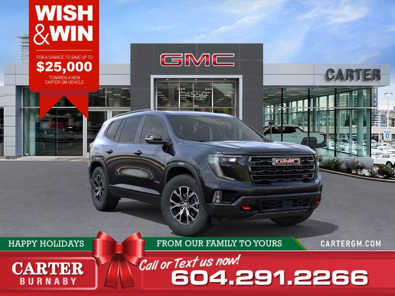 New 2026 GMC Acadia AT4 4WD | WISH & WIN - SAVE UP TO $25,000! for sale in Burnaby, BC