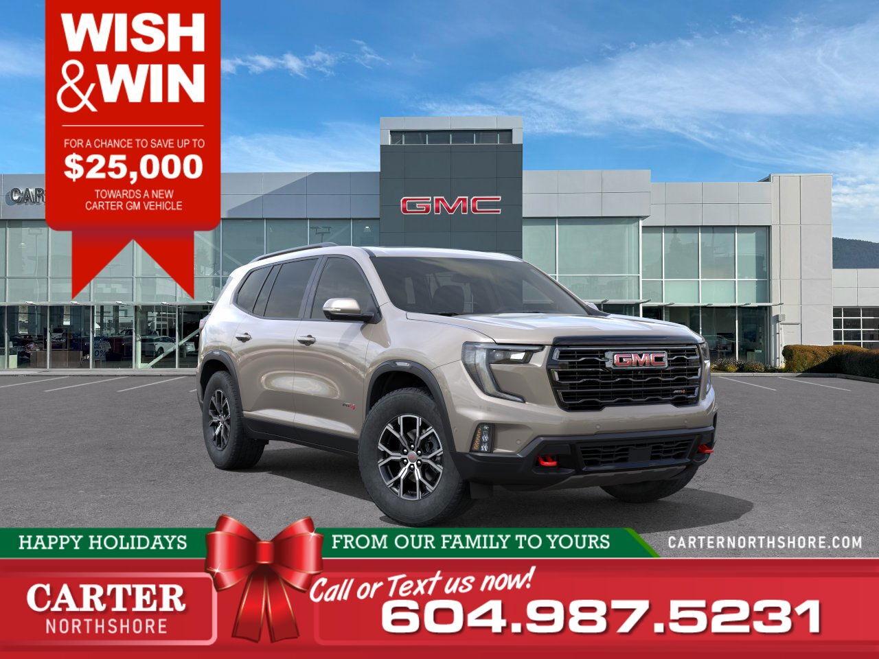 New 2026 GMC Acadia AT4 AWD | WISH & WIN - SAVE UP TO $25,000! for sale in North Vancouver, BC