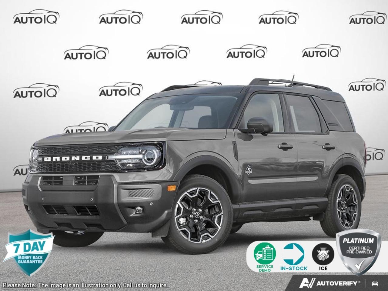 Year: 2025<br>Condition: New<br>Make: Ford Utility Vehicles<br>Model: Bronco Sport<br>Style: Outer Banks 4x4<br>Package: 300A<br>Body Type: 4-Dr Sport Utility<br>Fuel Type: Gasoline<br>Fuel Type: 1.5L 3cyl<br>Transmission: Auto<br><br>Factory Installed Options on This Vehicle: $3395<br>Option Details: |PWR MOONROOF|EBONY ROAST|8-SPD AUTO|OUTER BANKS TECH PKG|1.5L ECO ENG|CARBONIZED GREY|EQUIP GROUP 300A<br><br>OEM Exterior Colour: CARBONIZED GREY<br>OEM Interior Colour: EBONY ROAST<br><br>Window Sticker Link: https://www.windowsticker.forddirect.com/windowsticker.pdf?vin=3fmcr9cn3sre12748<br><br>Vehicle Features: Traction Control,Tachometer,Compass,ABS Brakes,Air Conditioning,Power Windows,Power Steering,1-touch down,1-touch up,Auto-dimming rearview mirror,Automatic temperature control,Brake assist,Delay-off headlights,Driver door bin,Driver vanity mirror,Dual front impact airbags,Dual front side impact airbags,Electronic stability,Four wheel independent suspension,Front anti-roll bar,Front beverage holders,Front centre armrest,Front dual zone A/C,Front fog lights,Front reading lights,Fully automatic headlights,Garage door transmitter,Heated door mirrors,Ignition disable,Knee airbag,Low tire pressure warning,Memory seat,Occupant sensing airbag,Outside temperature display,Overhead airbag,Passenger door bin,Power door mirrors,Rain sensing wipers,Rear anti-roll bar,Rear beverage holders,Rear door bins,Rear reading lights,Rear seat centre armrest,Rear window defroster,Security system,Speed control,Speed-sensing steering,Split folding rear seat,Steering wheel mounted audio controls,Telescoping steering wheel,Tilt steering wheel,Variably intermittent wipers,Auto high-beam headlights,Power 2-way driver lumbar support,Configurable,Exterior parking camera rear<p> </p>

<h4>MANAGER SPECIAL DEALER DEMO</h4>

<p><em>Note: This is a used demo vehicle. The price may include added aftermarket accessories. Please contact dealer for details and current mileage.</em></p>

<h4>BUY WITH COMPLETE CONFIDENCE</h4>

<p>AutoIQ Exclusive Pre-Owned Program<br />
Shop online or in-store, any way you want it<br />
Virtual trade estimate & appraisal<br />
Virtual credit approval & eSignature<br />
7-Day Money Back Guarantee*</p>

<p>The AutoIQ Dealership Group came together in 2016 with a mission to deliver an exceptional car-buying experience. With 8 dealerships across Ontario, offering 13 brands and over 1500 vehicles in stock, AutoIQ customers can expect great selection, value, and trust. Buying a new vehicle is a significant purchase, and we want to ensure that you LOVE it! Whether you are purchasing a new or quality pre-owned vehicle from us, we offer attractive financing rates and flexible terms, regardless of your credit.</p>

<p>SPECIAL NOTE: This vehicle is reserved for AutoIQs retail customers only. Please, no dealer calls. Errors and omissions excepted.</p>

<p>*As-traded, specialty or high-performance vehicles are excluded from the 7-Day Money Back Guarantee Program (including, but not limited to Ford Shelby, Ford mustang GT, Ford Raptor, Chevrolet Corvette, Camaro 2SS, Camaro ZL1, V-Series Cadillac, Dodge/Jeep SRT, Hyundai N Line, all electric models)</p>