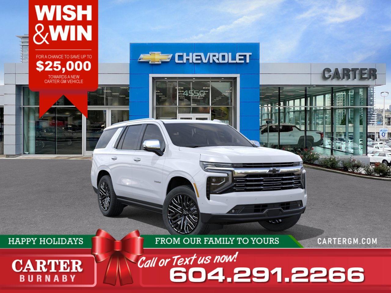 New 2026 Chevrolet Tahoe PREMIER 4WD | WISH & WIN - SAVE UP TO $25,000! for sale in Burnaby, BC