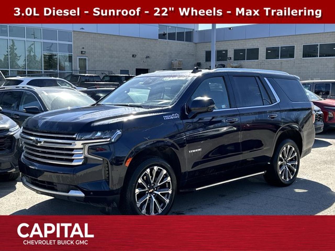 Recent Arrival!Ask for the Internet Department for more information or book your test drive today! Call 403-256-4960 for fast answers at your fingertips! Disclaimer: All prices are plus taxes. See dealer for details. AMVIC Licensed Dealer # B2020028.2024 Tahoe 10-Speed Automatic with Overdrive 4WD Tahoe High Country, 3.0L I6, Advanced Trailering Package, Bose 10-Speaker Centerpoint Surround Audio Sys Ft, Dual-Pane Power Panoramic Sunroof, Heads-Up Display, Heated front seats, Heated rear seats, Hitch View w/Pan/Zoom Image Adjustment, Integrated Trailer Brake Controller, Max Trailering Package, Power Liftgate, Smart Trailer Integration Indicator, Trailer Side Blind Zone Alert, Ventilated front seats, Wheels: 22 Multi-Spoke Gloss Black (LPO).