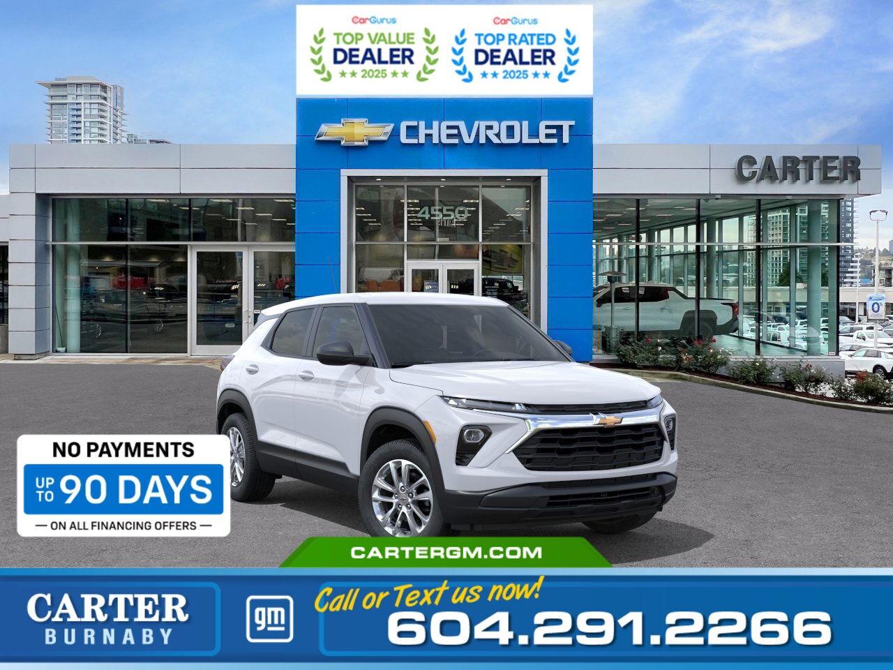 Purchase your new vehicle today and enjoy NO PAYMENTS FOR UP TO 90 DAYS. Upgrade with confidence, without stretching your budget!  WHY CARTER GM BURNABY?  - An unrivalled vehicle purchasing experience! - Exceeding our loyal customers expectations since 1963 - 4.5 Google star rating with 2,175+ customer reviews) - CarGurus Top-Rated Dealer 2025 Award - CarGurus Top Value Dealer 2025 Award - Vehicle trades welcome! Best price guaranteed! - We provide upfront pricing, zero hidden fees, and 100% transparency - Fast approvals and 99% acceptance rates (no matter your current credit status!) - Multilingual staff (many languages spoken) - Comfortable non-pressured environment with in-store television, WIFI and a childrens play area! - In-store restaurant: fresh daily menu        Were here to help you drive the vehicle you want, the vehicle you deserve! QUESTIONS? GREAT! WEVE GOT ANSWERS! To speak with a friendly vehicle specialist - CALL NOW! (Doc. Fee: $495.00 Dealer Code: D5505)