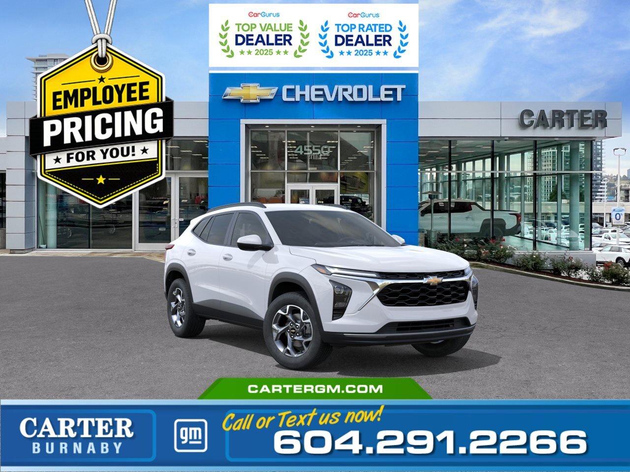 GREAT NEWS! THE EMPLOYEE PRICING EVENT IS BACK! Take advantage of exclusive Employee Pricing on eligible new vehicles and enjoy exceptional value for a limited time. This is your opportunity to save on the vehicle youve been waiting for while inventory lasts. Contact us today to confirm your eligibility and discover the available offers on your preferred model.  Enjoy comfort, efficiency, and modern style in the 2026 Chevrolet Trax 1LT FWD. Powered by an ECOTEC 1.2L Turbo engine, this compact SUV delivers a smooth and responsive drive perfect for city streets and weekend adventures alike. Inside, heated front seats and a wrapped steering wheel add everyday comfort, while advanced safety features like StabiliTrak stability control, ECM grade braking control, HD Rear Vision Camera, and Following Distance Indicator help keep you confident behind the wheel. Come take it for a test drive today and experience all this stylish vehicle has to offer!  WHY CARTER GM BURNABY?  - An unrivalled vehicle purchasing experience! - Exceeding our loyal customers expectations since 1963 - 4.5 Google star rating with 2,300+ customer reviews) - CarGurus Top-Rated Dealer 2025 Award - CarGurus Top Value Dealer 2025 Award - Vehicle trades welcome! Best price guaranteed! - We provide upfront pricing, zero hidden fees, and 100% transparency - Fast approvals and 99% acceptance rates (no matter your current credit status!) - Multilingual staff (many languages spoken) - Comfortable non-pressured environment with in-store television, WIFI and a childrens play area! - In-store restaurant: fresh daily menu        Were here to help you drive the vehicle you want, the vehicle you deserve! QUESTIONS? GREAT! WEVE GOT ANSWERS! To speak with a friendly vehicle specialist - CALL NOW! The advertised price includes all standard dealer fees and any applicable manufacturer or dealer incentives. It does not include applicable taxes, licensing, insurance, or optional products or services. Dealer fees will be clearly broken out and itemized on the bill of sale, maximum total of fees $699.00. Prices are shown in Canadian dollars. While we make every effort to ensure accuracy, vehicle details, pricing, options, and availability are subject to change without notice. Please confirm all information with dealership sales management before purchase. Dealer Code: 81129