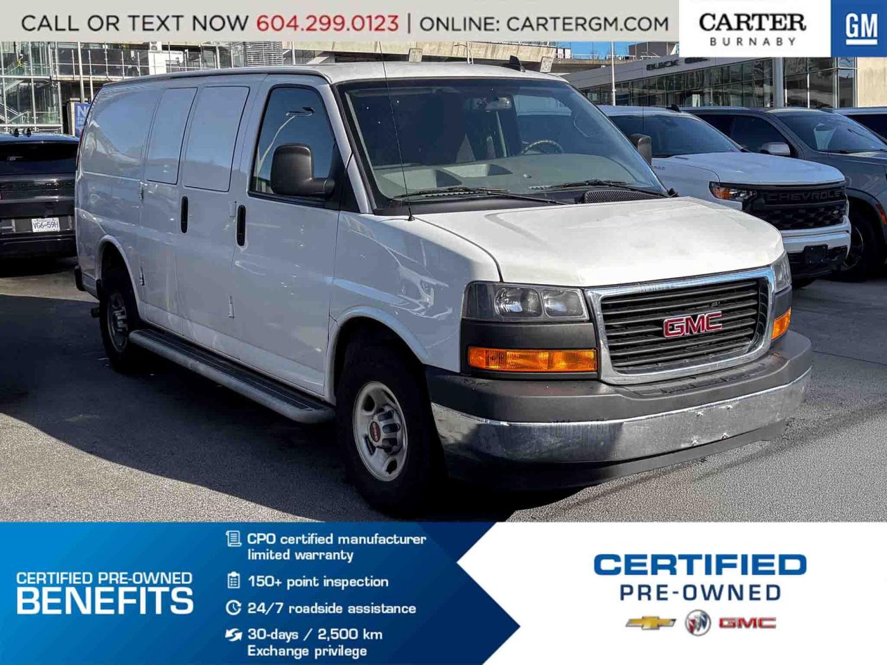 PRE-OWNED CERTIFIED
Built for reliability and versatility, this 2021 Chevrolet Savana Cargo RWD is ready to work as hard as you do. With an 8,600-lb GVWR, durable full-length rubberized vinyl flooring, bulkhead, and six cargo tie-downs, its ideal for hauling with confidence. Features like a 60/40 swing-out side door, rear vision camera, Hill Start Assist, and StabiliTrak enhance safety and control, while Connected Access capability keeps you informed on the go.

Come take it for a test drive today and experience all this heavy duty vehicle has to offer!

WHY CARTER GM BURNABY?

- An unrivalled vehicle purchasing experience!
- Exceeding our loyal customers expectations since 1963
- 4.5 Google star rating (with 2,300+ customer reviews)
- Cargurus Top-rated Dealer 2025 Award
- Cargurus Top Value Dealer 2025 Award
- Peace of mind - 150-point vehicle inspection
- CARFAX - full vehicle service history - purchase with confidence!
- Vehicle trades welcome! Best price guaranteed!
- We provide upfront pricing, zero hidden fees, and 100% transparency
- Fast approvals and 99% acceptance rates (no matter your current credit status!)
- Multilingual staff (many languages spoken)
- Comfortable non-pressured environment with in-store television, WIFI and a childrens play area!
- In-store restaurant: fresh daily menu





Were here to help you drive the vehicle you want, the vehicle you deserve!
QUESTIONS? GREAT! WEVE GOT ANSWERS!
To speak with a friendly vehicle specialist - CALL NOW!
The advertised price includes all standard dealer fees and any applicable manufacturer or dealer incentives. It does not include applicable taxes, licensing, insurance, or optional products or services. Dealer fees will be clearly broken out and itemized on the bill of sale, maximum total of fees $595.00. Prices are shown in Canadian dollars. While we make every effort to ensure accuracy, vehicle details, pricing, options, and availability are subject to change without notice. Please confirm all information with dealership sales management before purchase. Dealer Code: 81129