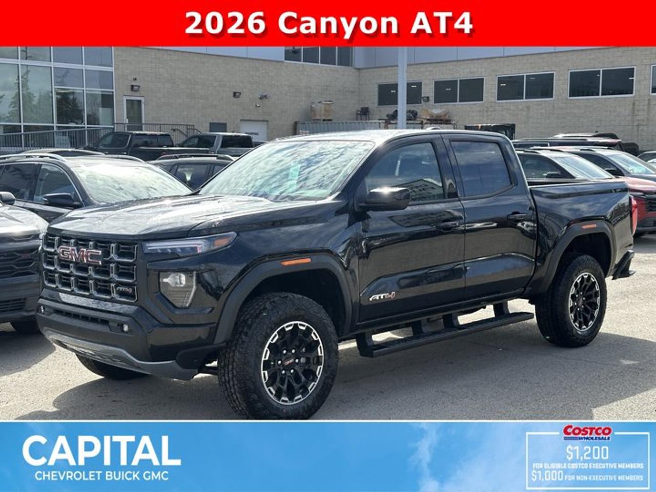 This GMC Canyon boasts a Turbocharged Gas I4 2.7L/ engine powering this Automatic transmission. TRANSMISSION, 8-SPEED AUTOMATIC, 8L80 (STD), REAR AXLE, 3.42 RATIO, ONYX BLACK.* This GMC Canyon Features the Following Options *LPO, CARGO TIE-DOWNS, (4) (dealer-installed), LPO, BLACK ASSIST STEP (dealer-installed), LPO, ALL-WEATHER FLOOR LINER, 1ST AND 2ND ROWS includes GMC logo, (dealer-installed), ENGINE, TURBOMAX (310 hp [231 kW] @ 5600 rpm, 430 lb-ft of torque [583 Nm] @ 3000 rpm) (STD), ENGINE BLOCK HEATER, BEDLINER, SPRAY-ON WITH GMC LOGO, AT4 PREFERRED EQUIPMENT GROUP includes standard equipment, 3 YEARS SIRIUSXM, Wireless Apple CarPlay/Wireless Android Auto, Windows, remote Express-Down, all windows.* Visit Us Today *Stop by Capital Chevrolet Buick GMC Inc. located at 13103 Lake Fraser Drive SE, Calgary, AB T2J 3H5 for a quick visit and a great vehicle!
