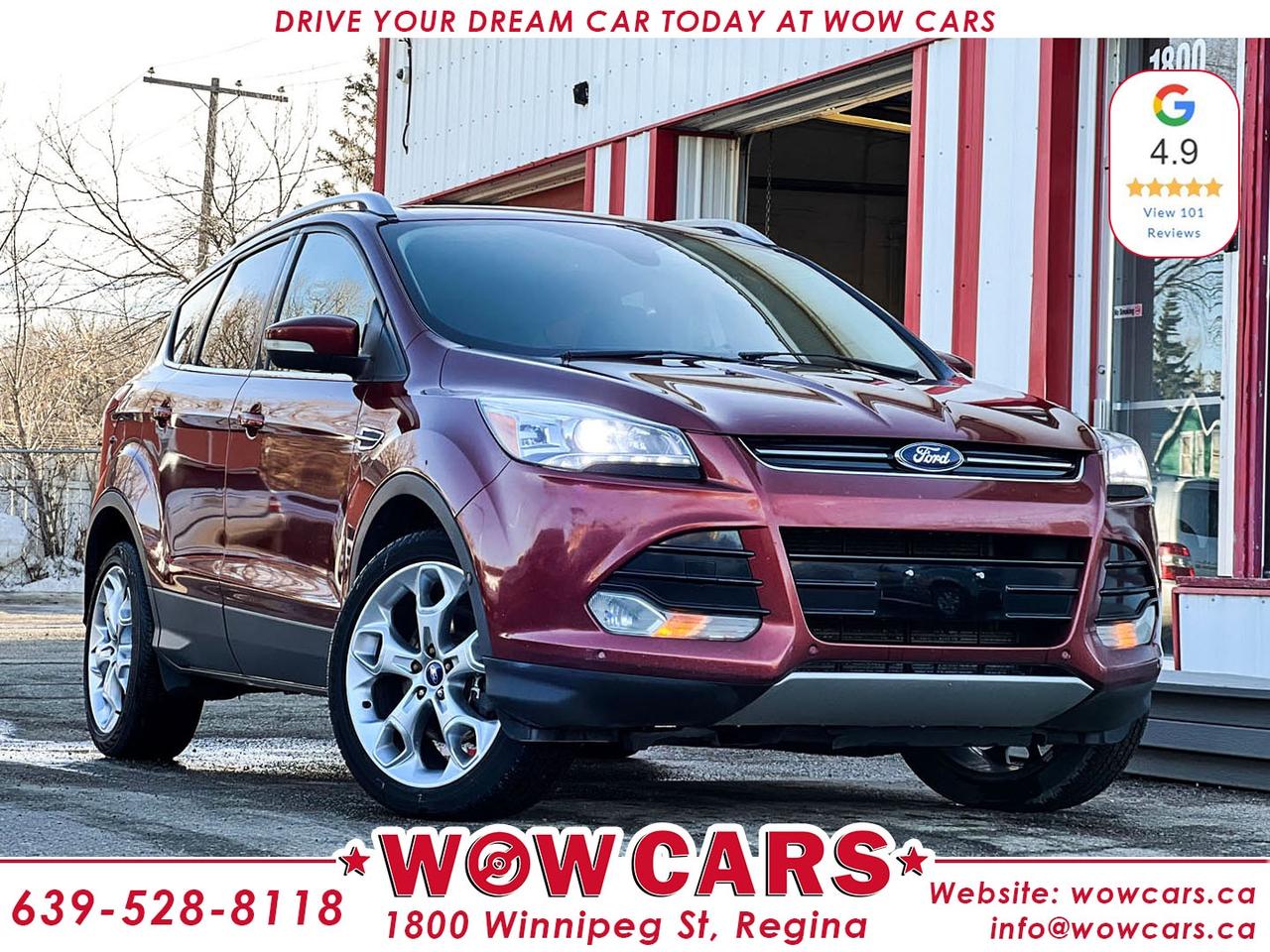 2014 Ford Escape Titanium AWD Odometer: 156,210 KM <br/> Price: $13,990+taxes <br/> Financing Available <br/> <br/> WOW Factors:- <br/> -Certified and mechanical inspection <br/> -Fully Loaded <br/> <br/> <br/> Highlight Features:- <br/> -All Wheel Drive <br/> -Premium Alloy Wheels <br/> -Backup-Camera <br/> -Power Leather Seats <br/> -Heated Seats <br/> -Memory Seats <br/> -Keyless Entry <br/> -Navigation System <br/> -Push Button Start <br/> -Remote Start <br/> -Parking Sensors (Front and Rear ) <br/> -Auto Park Assist <br/> -Sony Sound System <br/> -Cruise Control and much more. <br/> <br/> <br/> Financing Available <br/> <br/> Driven by Trust, Powered by Family  Your Destination for Quality Pre-Owned Vehicles <br/> At our family-owned dealership, customer satisfaction isnt just a goal  its our promise. We specialize in pre-owned Cars, SUVs, Vans, and Trucks, offering standout value with the WOW factors that set us apart. From exceptional Google reviews to unmatched after-sales service, we go above and beyond to make your experience seamless, transparent, and friendly. <br/> <br/> <br/> Visit WOW CARS Today at 1800 Winnipeg Street Regina, SK S4P1G2, or give us a call at (639) 528-8II8. <br/>