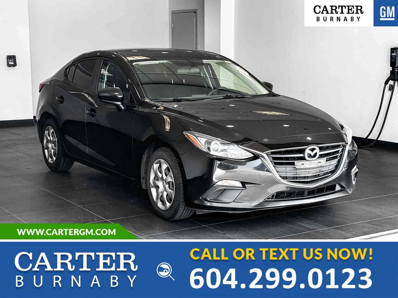 Discover the perfect balance of efficiency and style in this 2015 Mazda3 GX FWD. Powered by a responsive 2.0L SKYACTIV-G DOHC 16-valve I4 engine paired with a 6-speed SKYACTIV Sport automatic transmission with manual shift mode, it delivers a smooth, engaging drive. Enjoy sleek body-coloured power side mirrors, convenient remote releases with power cargo access, and a refined interior featuring piano black trim and metal-look accents.

Come take it for a test drive today and experience all this stylish vehicle has to offer!

WHY CARTER GM BURNABY?

- An unrivalled vehicle purchasing experience!
- Exceeding our loyal customers expectations since 1963
- 4.5 Google star rating (with 2,300+ customer reviews)
- Cargurus Top-rated Dealer 2025 Award
- Cargurus Top Value Dealer 2025 Award
- Peace of mind - 150-point vehicle inspection
- CARFAX - full vehicle service history - purchase with confidence!
- Vehicle trades welcome! Best price guaranteed!
- We provide upfront pricing, zero hidden fees, and 100% transparency
- Fast approvals and 99% acceptance rates (no matter your current credit status!)
- Multilingual staff (many languages spoken)
- Comfortable non-pressured environment with in-store television, WIFI and a childrens play area!
- In-store restaurant: fresh daily menu





Were here to help you drive the vehicle you want, the vehicle you deserve!
QUESTIONS? GREAT! WEVE GOT ANSWERS!
To speak with a friendly vehicle specialist - CALL NOW!
The advertised price includes all standard dealer fees and any applicable manufacturer or dealer incentives. It does not include applicable taxes, licensing, insurance, or optional products or services. Dealer fees will be clearly broken out and itemized on the bill of sale, maximum total of fees $495.00. Prices are shown in Canadian dollars. While we make every effort to ensure accuracy, vehicle details, pricing, options, and availability are subject to change without notice. Please confirm all information with dealership sales management before purchase. Dealer Code: 81129