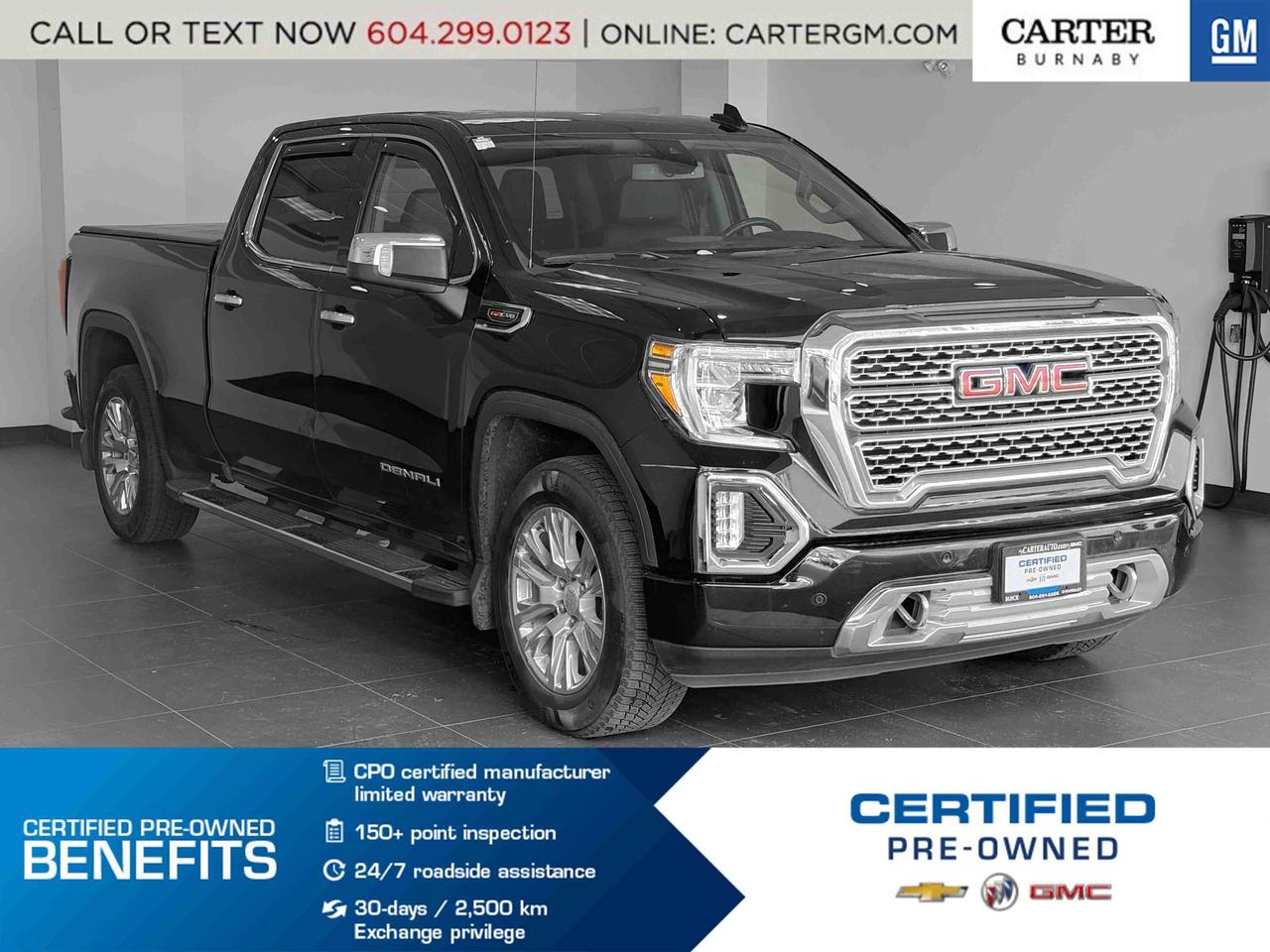 NO ACCIDENTS
Commanding luxury meets serious capability in this 2022 GMC Sierra 1500 Denali 4WD, powered by a robust 6.2L EcoTec V8 engine. Enjoy premium comfort with a sunroof, heated and memory power seats, automatic climate control, and built-in navigation. Confidence comes standard with lane keep assist, lane departure warning, front and rear park assist, and traction control. Convenience features like a power liftgate and Bluetooth connectivity make every drive effortless. A true blend of strength and refinement.

Come take it for a test drive today and experience all this stylish vehicle has to offer!

WHY CARTER GM BURNABY?

- An unrivalled vehicle purchasing experience!
- Exceeding our loyal customers expectations since 1963
- 4.5 Google star rating (with 2,300+ customer reviews)
- Cargurus Top-rated Dealer 2025 Award
- Cargurus Top Value Dealer 2025 Award
- Peace of mind - 150-point vehicle inspection
- CARFAX - full vehicle service history - purchase with confidence!
- Vehicle trades welcome! Best price guaranteed!
- We provide upfront pricing, zero hidden fees, and 100% transparency
- Fast approvals and 99% acceptance rates (no matter your current credit status!)
- Multilingual staff (many languages spoken)
- Comfortable non-pressured environment with in-store television, WIFI and a childrens play area!
- In-store restaurant: fresh daily menu





Were here to help you drive the vehicle you want, the vehicle you deserve!
QUESTIONS? GREAT! WEVE GOT ANSWERS!
To speak with a friendly vehicle specialist - CALL NOW!
The advertised price includes all standard dealer fees and any applicable manufacturer or dealer incentives. It does not include applicable taxes, licensing, insurance, or optional products or services. Dealer fees will be clearly broken out and itemized on the bill of sale, maximum total of fees $595.00. Prices are shown in Canadian dollars. While we make every effort to ensure accuracy, vehicle details, pricing, options, and availability are subject to change without notice. Please confirm all information with dealership sales management before purchase. Dealer Code: 81129