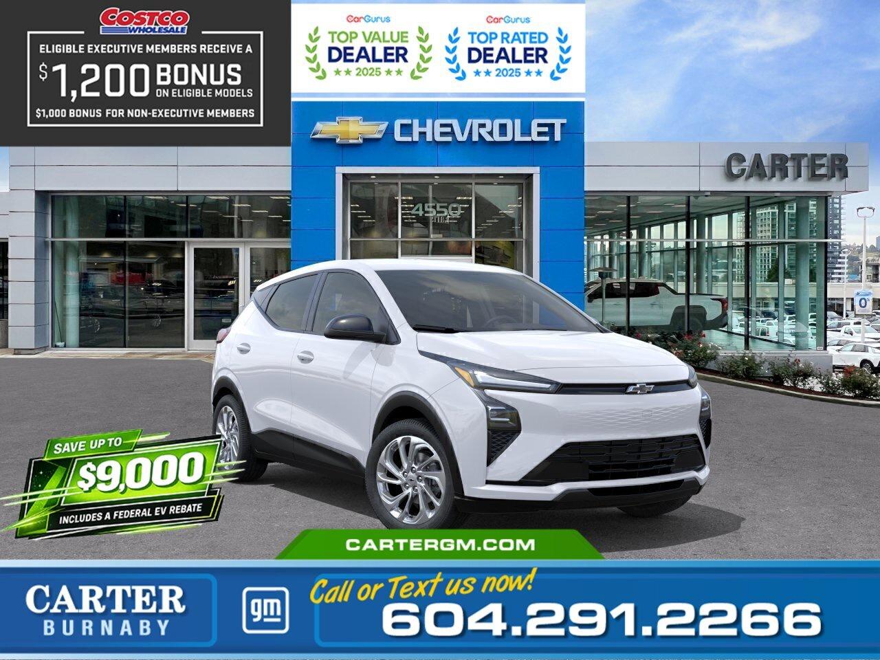 Drive Electric and Save Big! Get up to $9,000 in combined SAVINGS on your new EV through Manufacturer and Federal EVAP rebates! Upgrade to an EV today and maximize your savings with limited-time rebate funding. Eligibility: Final transaction price must not exceed $50,000 (before taxes and fees) and rebates subject to program availability and approval.  Plus, for a limited time, exclusive savings are back for Costco members! Receive a $1,200 Executive Member Bonus or a $1,000 Non-Executive Member Bonus on select models.  Efficient and fun to drive, this 2027 Chevrolet Bolt LT FWD delivers all-electric performance with an impressive 422 km driving range. Inside, enjoy a sporty feel with a flat-bottom wrapped steering wheel and the convenience of heated power-adjustable mirrors. Advanced safety features including Front Pedestrian and Bicyclist Braking, Reverse Automatic Braking, Rear Cross Traffic Braking, Blind Zone Steering Assist, Side Bicyclist Alert, and StabiliTrak stability control help keep you confident on every drive.  Come take it for a test drive today and experience all this stylish vehicle has to offer!  WHY CARTER GM BURNABY?  - An unrivalled vehicle purchasing experience! - Exceeding our loyal customers expectations since 1963 - 4.5 Google star rating with 2,300+ customer reviews) - CarGurus Top-Rated Dealer 2025 Award - CarGurus Top Value Dealer 2025 Award - Vehicle trades welcome! Best price guaranteed! - We provide upfront pricing, zero hidden fees, and 100% transparency - Fast approvals and 99% acceptance rates (no matter your current credit status!) - Multilingual staff (many languages spoken) - Comfortable non-pressured environment with in-store television, WIFI and a childrens play area! - In-store restaurant: fresh daily menu        Were here to help you drive the vehicle you want, the vehicle you deserve! QUESTIONS? GREAT! WEVE GOT ANSWERS! To speak with a friendly vehicle specialist - CALL NOW! The advertised price includes all standard dealer fees and any applicable manufacturer or dealer incentives. It does not include applicable taxes, licensing, insurance, or optional products or services. Dealer fees will be clearly broken out and itemized on the bill of sale, maximum total of fees $595.00. Prices are shown in Canadian dollars. While we make every effort to ensure accuracy, vehicle details, pricing, options, and availability are subject to change without notice. Please confirm all information with dealership sales management before purchase. Dealer Code: 81129