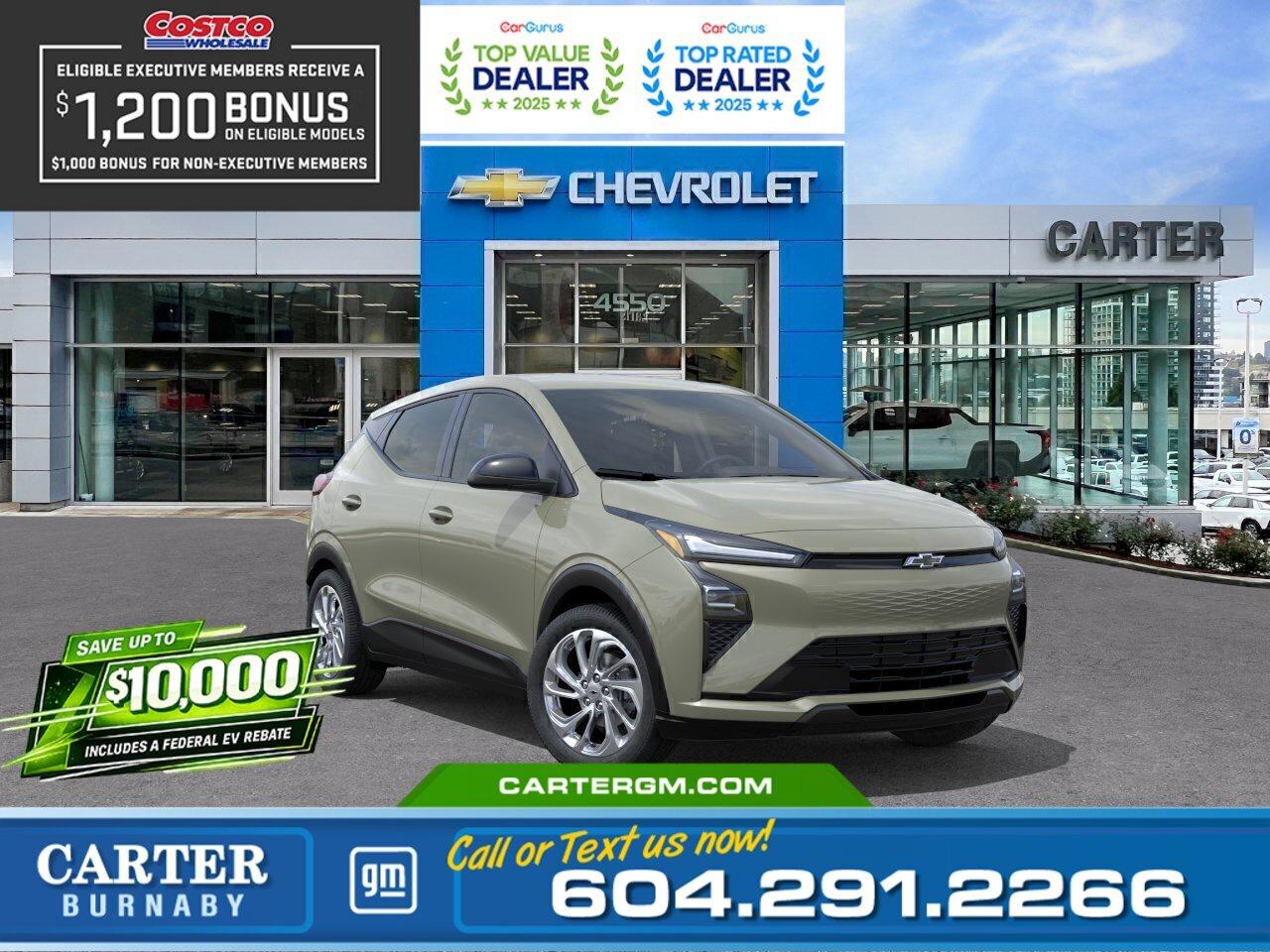 Drive Electric and Save Big! Get up to $10,000 in combined SAVINGS on your new EV through Manufacturer and Federal EVAP rebates! Upgrade to an EV today and maximize your savings with limited-time rebate funding. Eligibility: Final transaction price must not exceed $50,000 (before taxes and fees) and rebates subject to program availability and approval.  Plus, for a limited time, exclusive savings are back for Costco members! Receive a $1,200 Executive Member Bonus or a $1,000 Non-Executive Member Bonus on select models.  Efficient and fun to drive, this 2027 Chevrolet Bolt LT FWD delivers all-electric performance with an impressive 422 km driving range. Inside, enjoy a sporty feel with a flat-bottom wrapped steering wheel and the convenience of heated power-adjustable mirrors. Advanced safety features including Front Pedestrian and Bicyclist Braking, Reverse Automatic Braking, Rear Cross Traffic Braking, Blind Zone Steering Assist, Side Bicyclist Alert, and StabiliTrak stability control help keep you confident on every drive.  Come take it for a test drive today and experience all this stylish vehicle has to offer!  WHY CARTER GM BURNABY?  - An unrivalled vehicle purchasing experience! - Exceeding our loyal customers expectations since 1963 - 4.5 Google star rating with 2,300+ customer reviews) - CarGurus Top-Rated Dealer 2025 Award - CarGurus Top Value Dealer 2025 Award - Vehicle trades welcome! Best price guaranteed! - We provide upfront pricing, zero hidden fees, and 100% transparency - Fast approvals and 99% acceptance rates (no matter your current credit status!) - Multilingual staff (many languages spoken) - Comfortable non-pressured environment with in-store television, WIFI and a childrens play area! - In-store restaurant: fresh daily menu        Were here to help you drive the vehicle you want, the vehicle you deserve! QUESTIONS? GREAT! WEVE GOT ANSWERS! To speak with a friendly vehicle specialist - CALL NOW! The advertised price includes all standard dealer fees and any applicable manufacturer or dealer incentives. It does not include applicable taxes, licensing, insurance, or optional products or services. Dealer fees will be clearly broken out and itemized on the bill of sale, maximum total of fees $699.00. Prices are shown in Canadian dollars. While we make every effort to ensure accuracy, vehicle details, pricing, options, and availability are subject to change without notice. Please confirm all information with dealership sales management before purchase. Dealer Code: 81129