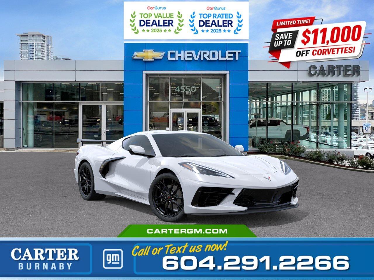 This is more than a sports car  its a statement! The 2026 Chevrolet Corvette delivers breathtaking speed, aggressive design, and now, exclusive savings of up to $11,000 for a limited time. Your moment to own the legend starts now.  Unleash pure performance in the 2026 Chevrolet Corvette Stingray 1LT RWD. Powered by a thrilling 6.2L LT2 V8 producing 490 hp, paired with an 8-speed dual-clutch transmission, it delivers razor-sharp response. Stand out on 19"/20" gloss black forged wheels and settle into Jet Black leather seats. Enjoy the 10-speaker Bose premium audio, Wi-Fi hotspot, remote start, and advanced safety like Lane Keep Assist, Front Pedestrian Braking, and Rear Park Assist.  Come take it for a test drive today and experience all this stylish vehicle has to offer!  WHY CARTER GM BURNABY?  - An unrivalled vehicle purchasing experience! - Exceeding our loyal customers expectations since 1963 - 4.5 Google star rating with 2,300+ customer reviews) - CarGurus Top-Rated Dealer 2025 Award - CarGurus Top Value Dealer 2025 Award - Vehicle trades welcome! Best price guaranteed! - We provide upfront pricing, zero hidden fees, and 100% transparency - Fast approvals and 99% acceptance rates (no matter your current credit status!) - Multilingual staff (many languages spoken) - Comfortable non-pressured environment with in-store television, WIFI and a childrens play area! - In-store restaurant: fresh daily menu        Were here to help you drive the vehicle you want, the vehicle you deserve! QUESTIONS? GREAT! WEVE GOT ANSWERS! To speak with a friendly vehicle specialist - CALL NOW! The advertised price includes all standard dealer fees and any applicable manufacturer or dealer incentives. It does not include applicable taxes, licensing, insurance, or optional products or services. Dealer fees will be clearly broken out and itemized on the bill of sale, maximum total of fees $595.00. Prices are shown in Canadian dollars. While we make every effort to ensure accuracy, vehicle details, pricing, options, and availability are subject to change without notice. Please confirm all information with dealership sales management before purchase. Dealer Code: 81129