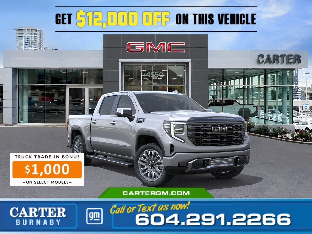 Receive a $1,000 Truck Trade-In Bonus when you trade a 2015 or newer pickup truck. Upgrade your drive with strength, towing power, and proven performance... before this limited-time event ends!  Experience premium power and innovation in the 2026 GMC Sierra 1500 Denali Ultimate AWD. Driven by a 6.2L EcoTec3 V8 and refined with Adaptive Ride Control, it delivers exceptional performance and comfort. The Trailering Package, integrated brake controller, and advanced camera views make towing effortless. Inside, enjoy a panoramic tech experience with a 13.4" touchscreen, heated leather-wrapped steering wheel, power seats, and heated second-row seating. MultiPro Power Steps and EZ Lift tailgate add smart functionality, while Park Assist enhances confidence.  Come take it for a test drive today and experience all this stylish vehicle has to offer!  WHY CARTER GM BURNABY?  - An unrivalled vehicle purchasing experience! - Exceeding our loyal customers expectations since 1963 - 4.5 Google star rating with 2,300+ customer reviews) - CarGurus Top-Rated Dealer 2025 Award - CarGurus Top Value Dealer 2025 Award - Vehicle trades welcome! Best price guaranteed! - We provide upfront pricing, zero hidden fees, and 100% transparency - Fast approvals and 99% acceptance rates (no matter your current credit status!) - Multilingual staff (many languages spoken) - Comfortable non-pressured environment with in-store television, WIFI and a childrens play area! - In-store restaurant: fresh daily menu        Were here to help you drive the vehicle you want, the vehicle you deserve! QUESTIONS? GREAT! WEVE GOT ANSWERS! To speak with a friendly vehicle specialist - CALL NOW! The advertised price includes all standard dealer fees and any applicable manufacturer or dealer incentives. It does not include applicable taxes, licensing, insurance, or optional products or services. Dealer fees will be clearly broken out and itemized on the bill of sale, maximum total of fees $595.00. Prices are shown in Canadian dollars. While we make every effort to ensure accuracy, vehicle details, pricing, options, and availability are subject to change without notice. Please confirm all information with dealership sales management before purchase. Dealer Code: 81129