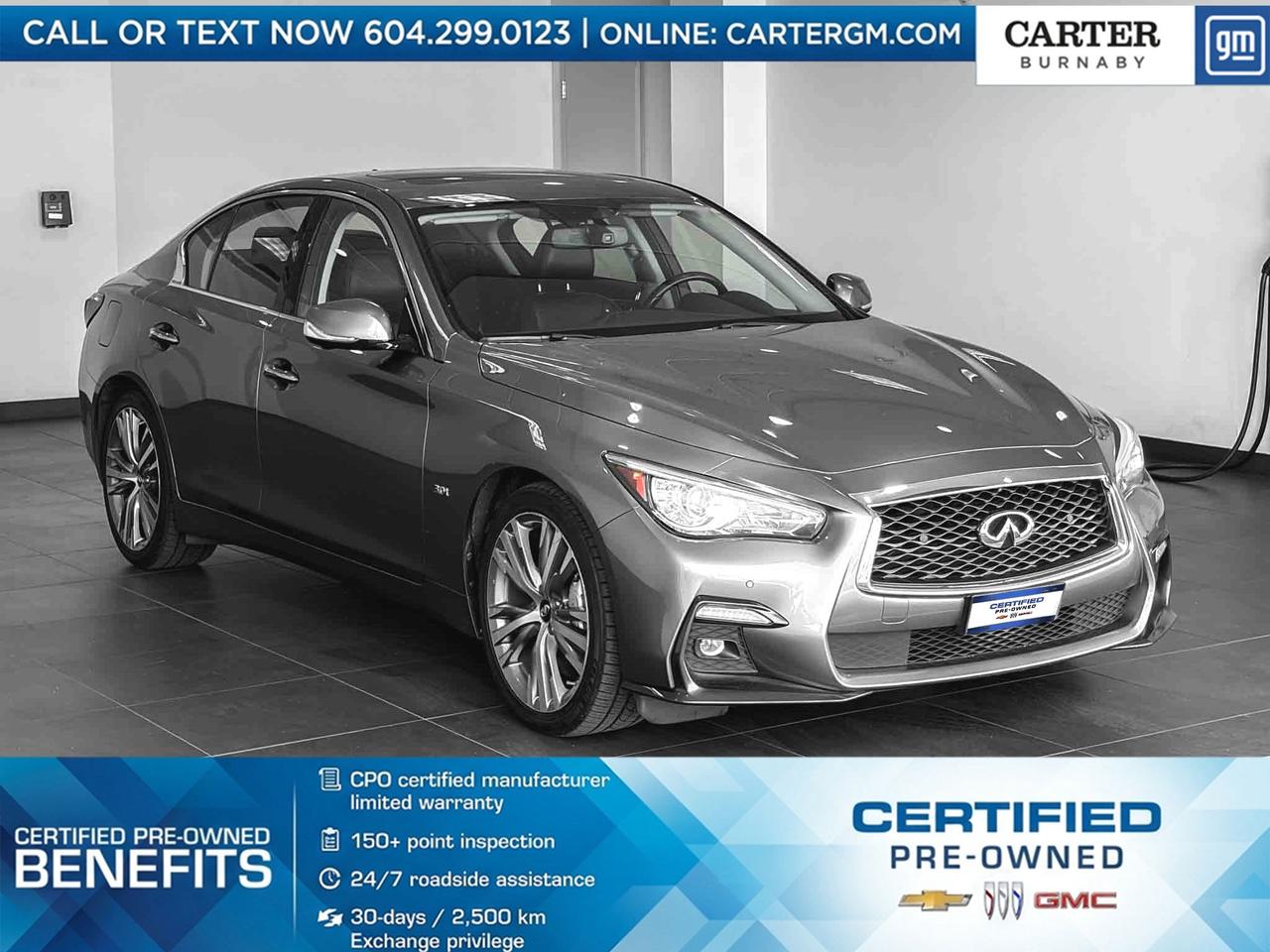 Experience refined performance and luxury in this 2019 INFINITI Q50 AWD. Powered by a responsive 3.0L V6 engine, it delivers a smooth yet exhilarating drive. Enjoy premium features like a sunroof, heated power memory seats, navigation, semi-auto climate control, Bluetooth, and a premium sound system with CD player. Stay confident with a rearview camera, park assist, and traction control system. Designed for comfort, style, and control in every season. Come take it for a test drive today and experience all this stylish vehicle has to offer!

WHY CARTER GM BURNABY?

- An unrivalled vehicle purchasing experience!
- Exceeding our loyal customers expectations since 1963
- 4.5 Google star rating (with 2,300+ customer reviews)
- Cargurus Top-rated Dealer 2025 Award
- Cargurus Top Value Dealer 2025 Award
- Peace of mind - 150-point vehicle inspection
- CARFAX - full vehicle service history - purchase with confidence!
- Vehicle trades welcome! Best price guaranteed!
- We provide upfront pricing, zero hidden fees, and 100% transparency
- Fast approvals and 99% acceptance rates (no matter your current credit status!)
- Multilingual staff (many languages spoken)
- Comfortable non-pressured environment with in-store television, WIFI and a childrens play area!
- In-store restaurant: fresh daily menu





Were here to help you drive the vehicle you want, the vehicle you deserve!
QUESTIONS? GREAT! WEVE GOT ANSWERS!
To speak with a friendly vehicle specialist - CALL NOW!
The advertised price includes all standard dealer fees and any applicable manufacturer or dealer incentives. It does not include applicable taxes, licensing, insurance, or optional products or services. Dealer fees will be clearly broken out and itemized on the bill of sale, maximum total of fees $595.00. Prices are shown in Canadian dollars. While we make every effort to ensure accuracy, vehicle details, pricing, options, and availability are subject to change without notice. Please confirm all information with dealership sales management before purchase. Dealer Code: 81129