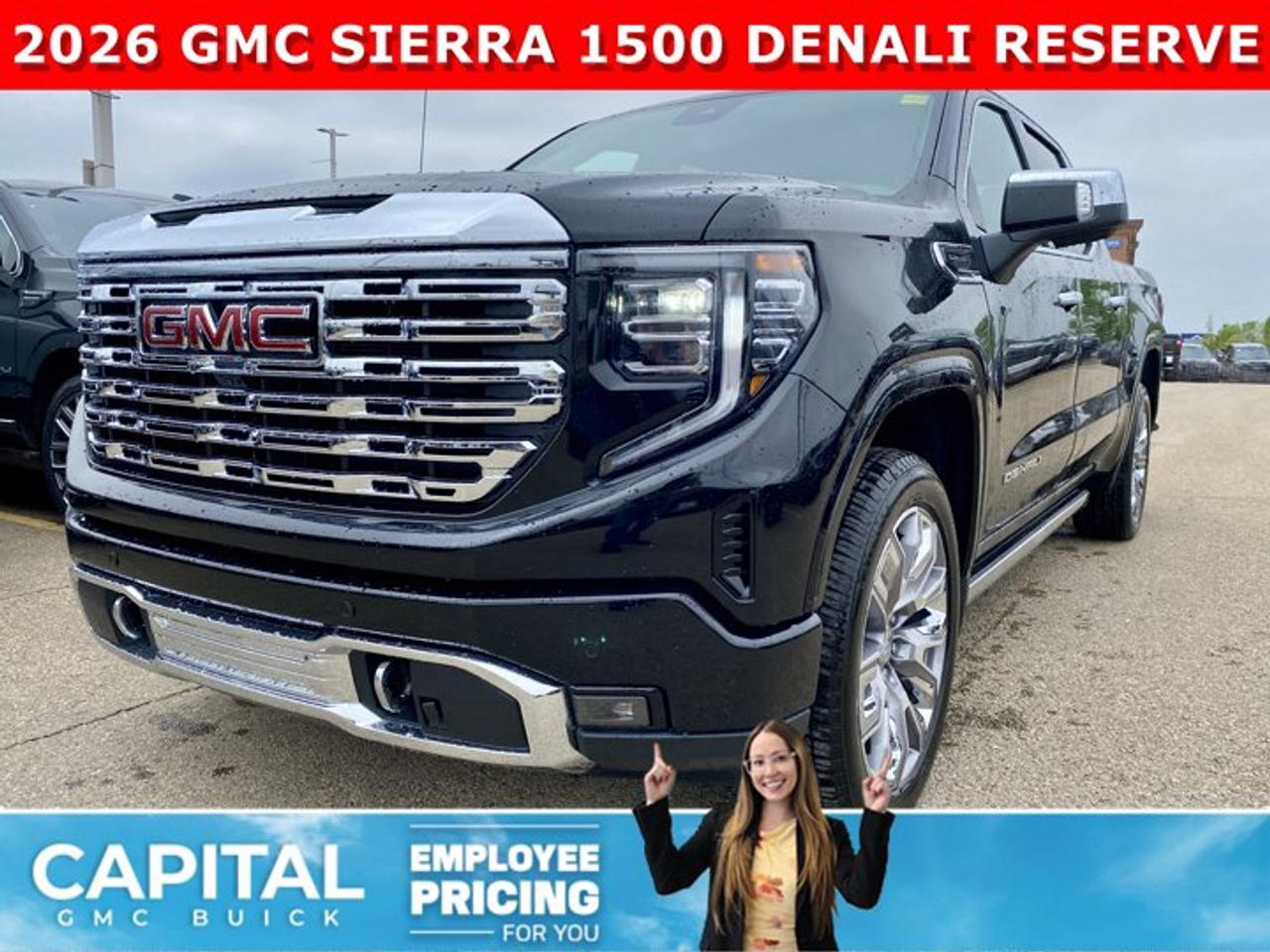 Check out this 2026 Sierra 1500 Crew Cab Denali with the RESERVE PACKAGE. Equipped with a ton of options like Heated and Cooled Seats, POWER SUNROOF, Heated Steering, Body Color Arch Moldings, 360 CAM, Rear Streaming Camera Mirror, Heads-up Display, 22 Inch Wheels, Heated Rear Seats, Massive Touchscreen, Power Assist Steps, and so much more... CALL NOWAsk for the Internet Department for more information or book your test drive today! Text 507-585-4395 for fast answers at your fingertips!Ask for the Internet Department for more information or book your test drive today! Text 507-585-4395 for fast answers at your fingertips!AMVIC Licensed Dealer - Licence Number B1044900Disclaimer: All prices are plus GST and include all cash credits and loyalties. See dealer for details. AMVIC Licensed Dealer # B1044900