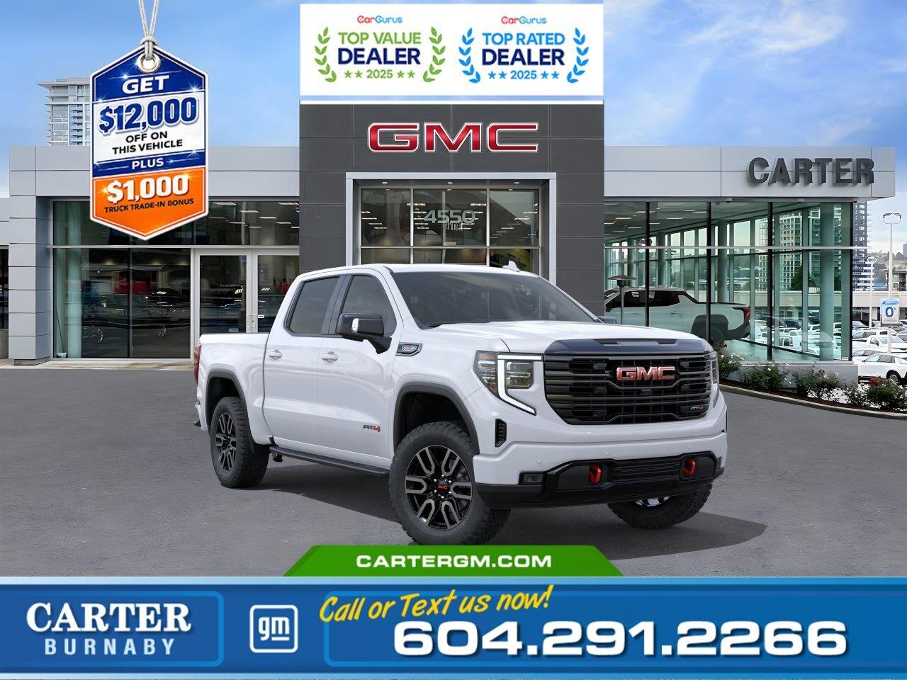 Now is the perfect time to upgrade your truck and save big! Take advantage of an $8,000 Non-Stackable Cash Delivery Allowance and our $4,000 dealer discount, PLUS get a $1,000 Truck Trade-In Bonus with the trade of a 2015 or newer pickup truck. Power, strength, and dependable towing are waiting, but only for a limited time!  Built for rugged adventure and refined comfort, this 2026 GMC Sierra 1500 AT4 4WD delivers power with its 6.2L ECOTEC3 V8 and premium capability from the AT4 Premium Package. Conquer any terrain with confidence thanks to StabiliTrak, advanced trailering tech including Hitch View, Hitch Guidance, and the In-Vehicle Trailering App. Enjoy elevated comfort with 10-way power seats, a power sunroof, and a 13.4" GMC premium touchscreen, while off-road high clearance steps and the versatile MultiPro Tailgate enhance everyday practicality. Come take it for a test drive today and experience all this stylish vehicle has to offer!  WHY CARTER GM BURNABY?  - An unrivalled vehicle purchasing experience! - Exceeding our loyal customers expectations since 1963 - 4.5 Google star rating with 2,300+ customer reviews) - CarGurus Top-Rated Dealer 2025 Award - CarGurus Top Value Dealer 2025 Award - Vehicle trades welcome! Best price guaranteed! - We provide upfront pricing, zero hidden fees, and 100% transparency - Fast approvals and 99% acceptance rates (no matter your current credit status!) - Multilingual staff (many languages spoken) - Comfortable non-pressured environment with in-store television, WIFI and a childrens play area! - In-store restaurant: fresh daily menu        Were here to help you drive the vehicle you want, the vehicle you deserve! QUESTIONS? GREAT! WEVE GOT ANSWERS! To speak with a friendly vehicle specialist - CALL NOW! The advertised price includes all standard dealer fees and any applicable manufacturer or dealer incentives. It does not include applicable taxes, licensing, insurance, or optional products or services. Dealer fees will be clearly broken out and itemized on the bill of sale, maximum total of fees $699.00. Prices are shown in Canadian dollars. While we make every effort to ensure accuracy, vehicle details, pricing, options, and availability are subject to change without notice. Please confirm all information with dealership sales management before purchase. Dealer Code: 81129