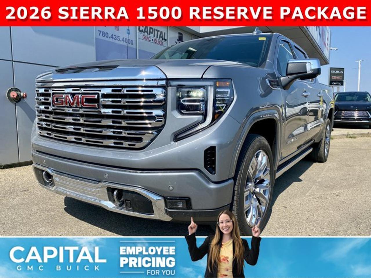Check out this 2026 Sierra 1500 Crew Cab Denali with the RESERVE PACKAGE. Equipped with a ton of options like Heated and Cooled Seats, POWER SUNROOF, Heated Steering, Body Color Arch Moldings, 360 CAM, Rear Streaming Camera Mirror, Heads-up Display, 22 Inch Wheels, Heated Rear Seats, Massive Touchscreen, Power Assist Steps, and so much more... CALL NOWAsk for the Internet Department for more information or book your test drive today! Text 507-585-4395 for fast answers at your fingertips!AMVIC Licensed Dealer - Licence Number B1044900Disclaimer: All prices are plus GST and include all cash credits and loyalties. See dealer for details. AMVIC Licensed Dealer # B1044900