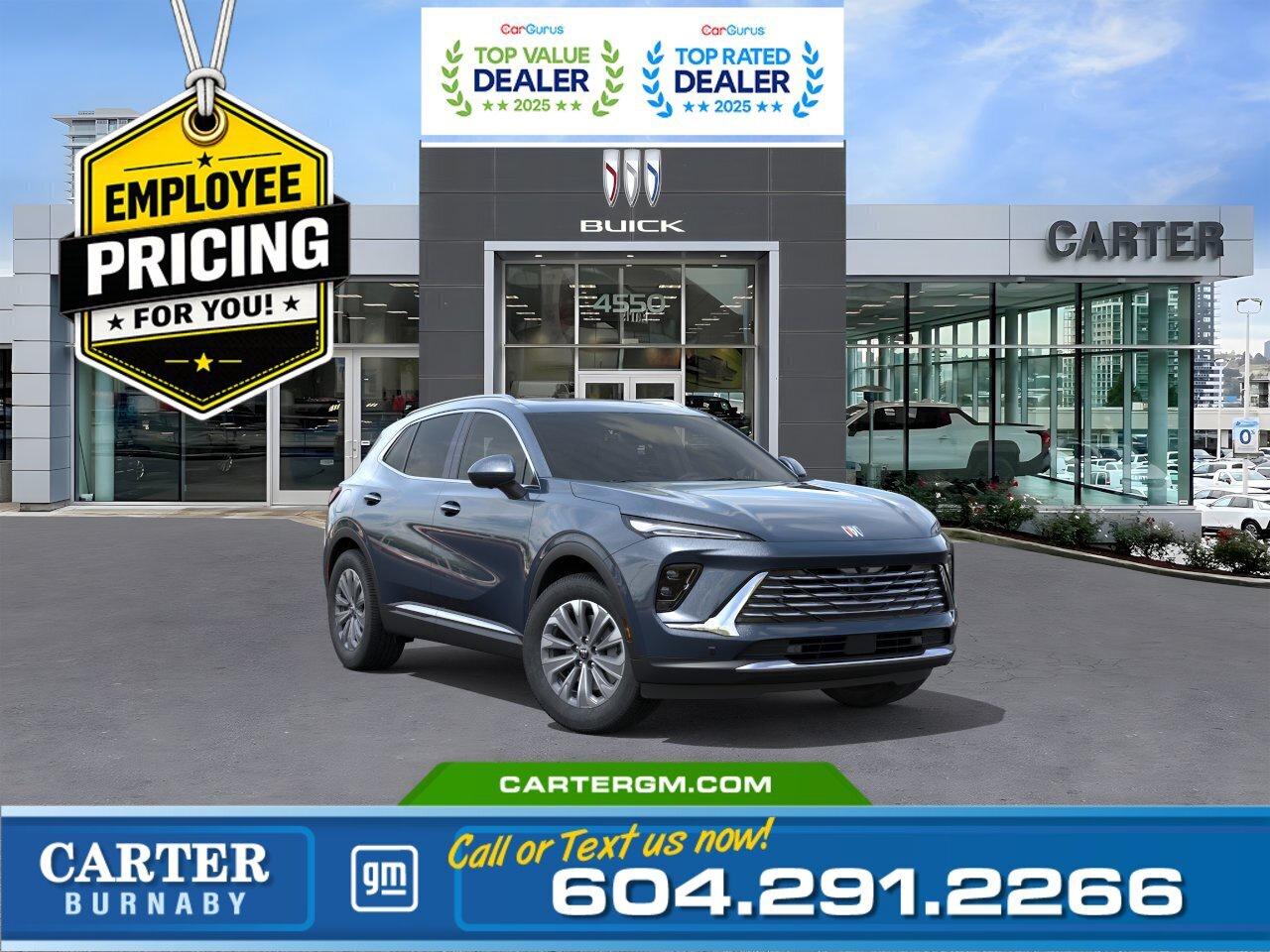 GREAT NEWS! THE EMPLOYEE PRICING EVENT IS BACK! Take advantage of exclusive Employee Pricing on eligible new vehicles and enjoy exceptional value for a limited time. This is your opportunity to save on the vehicle youve been waiting for while inventory lasts. Contact us today to confirm your eligibility and discover the available offers on your preferred model.  WHY CARTER GM BURNABY?  - An unrivalled vehicle purchasing experience! - Exceeding our loyal customers expectations since 1963 - 4.5 Google star rating with 2,300+ customer reviews) - CarGurus Top-Rated Dealer 2025 Award - CarGurus Top Value Dealer 2025 Award - Vehicle trades welcome! Best price guaranteed! - We provide upfront pricing, zero hidden fees, and 100% transparency - Fast approvals and 99% acceptance rates (no matter your current credit status!) - Multilingual staff (many languages spoken) - Comfortable non-pressured environment with in-store television, WIFI and a childrens play area! - In-store restaurant: fresh daily menu        Were here to help you drive the vehicle you want, the vehicle you deserve! QUESTIONS? GREAT! WEVE GOT ANSWERS! To speak with a friendly vehicle specialist - CALL NOW! The advertised price includes all standard dealer fees and any applicable manufacturer or dealer incentives. It does not include applicable taxes, licensing, insurance, or optional products or services. Dealer fees will be clearly broken out and itemized on the bill of sale, maximum total of fees $699.00. Prices are shown in Canadian dollars. While we make every effort to ensure accuracy, vehicle details, pricing, options, and availability are subject to change without notice. Please confirm all information with dealership sales management before purchase. Dealer Code: 81129