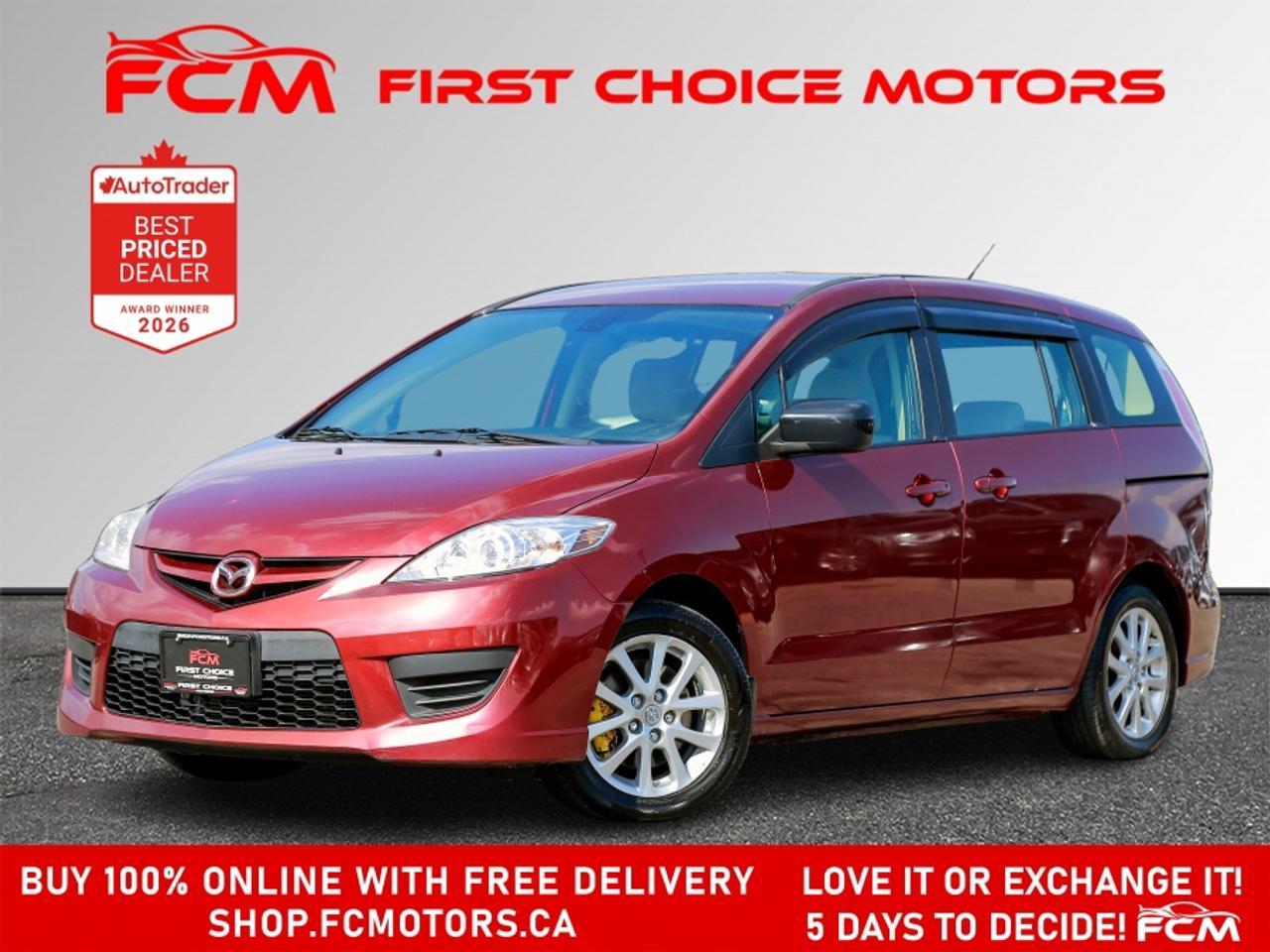 ** ** SPECIAL LIMITED TIME OFFER ** ** PURCHASE ANY VEHICLE THIS WEEK AND RECEIVE 4 BRAND-NEW ALL-SEASON TIRES AT NO ADDITIONAL COST!!! DON   T MISS THIS EXCLUSIVE CHANCE TO UPGRADE YOUR RIDE AND STAY PREPARED FOR ANY WEATHER!!! <br><br>EXCITING NEWS FROM FIRST CHOICE MOTORS! Our brand-new online showroom is now open to the public, bringing the ultimate car shopping experience right to your fingertips! Enjoy a 100% online car shopping experience, with over 500 certified vehicles in stock, comprehensive protection plans, and thousands of new auto parts & accessories available! Plus, for a limited time, were offering FREE deliveries across Ontario on all vehicle purchases! Dont miss out   visit Shop.fcmotors.ca to find and upgrade your perfect vehicle today!<br><br>Welcome to First Choice Motors, the largest car dealership in Toronto of pre-owned cars, SUVs, and vans priced between $5000-$15,000. With an impressive inventory of over 300 vehicles in stock, we are dedicated to providing our customers with a vast selection of affordable and reliable options. <br><br>Were thrilled to offer a used 2010 Mazda MAZDA5 GS, burgundy color with 243,000km (STK#10094) This vehicle was $5490 NOW ON SALE FOR $4990. It is equipped with the following features:<br>- Automatic Transmission<br>- Alloy wheels<br>- 6 Passengers<br>- Power windows<br>- Power locks<br>- Power mirrors<br>- Air Conditioning<br><br>At First Choice Motors, we believe in providing quality vehicles that our customers can depend on. All our vehicles come with a 36-day guarantee on all safety related items. We also offer additional warranty options up to 5 years for our customers who want extra peace of mind.<br><br>Furthermore, all our vehicles are sold fully certified with brand new brakes rotors and pads, a fresh oil change, and brand new set of all-season tires installed & balanced. You can be confident that this car is in excellent condition and ready to hit the road.<br><br>At First Choice Motors, we believe that everyone deserves a chance to own a reliable and affordable vehicle. Thats why we offer financing options with low interest rates starting at 7.9% O.A.C. Were proud to approve all customers, including those with bad credit, no credit, students, and even 9 socials. Our finance team is dedicated to finding the best financing option for you and making the car buying process as smooth and stress-free as possible.<br><br>Our dealership is open 7 days a week to provide you with the best customer service possible. We carry the largest selection of used vehicles for sale under $9990 in all of Ontario. We stock over 300 cars, mostly Hyundai, Chevrolet, Mazda, Honda, Volkswagen, Toyota, Ford, Dodge, Kia, Mitsubishi, Acura, Lexus, and more. With our ongoing sale, you can find your dream car at a price you can afford. Come visit us today and experience why we are the best choice for your next used car purchase!<br><br>All prices include $22.00 OMVIC Fee.  Excludes, license plates, ownership registration and ONTARIO HST (13%)<br>*No Credit Card payments can be accepted for Vehicle Purchases*