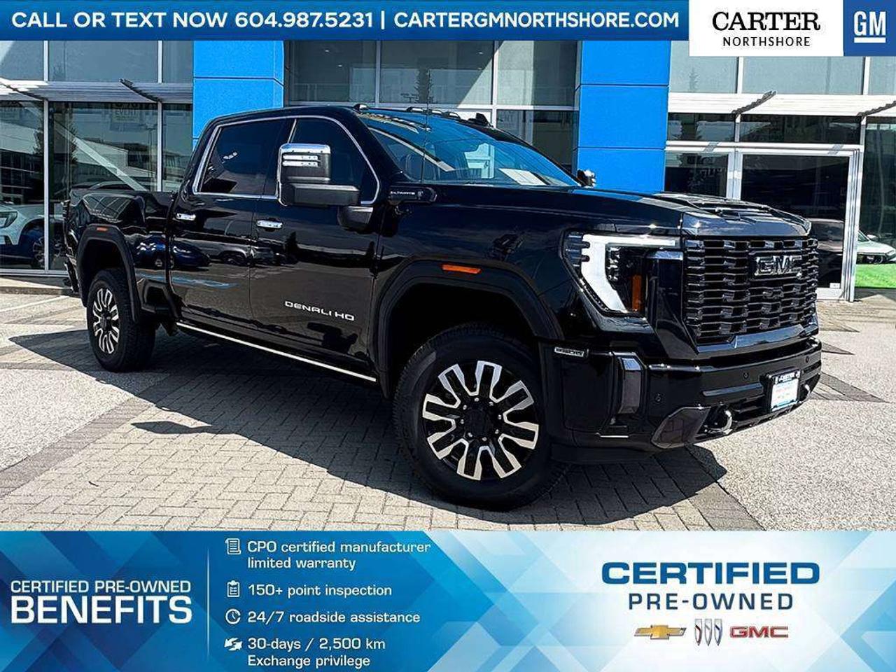 NO ACCIDENT | DRIVEN LOCALLY | PRE-OWNED CERTIFIED
Experience premium capability with this exceptional Pre-Owned 2024 GMC Sierra 3500HD Denali Ultimate. Powered by the legendary 6.6L Duramax Turbo-Diesel V8 paired with an Allison 10-speed automatic transmission, it also features a power sunroof, massage front seats, retractable power assist steps, a 13.4-inch touchscreen, and advanced trailering technology. Built for hard work while delivering first-class comfort, this truck is ready for any challenge. Test Drive Today!

WHY CARTER GM NORTHSHORE?

- An unrivalled vehicle purchasing experience!
- Exceeding our loyal customers expectations since 1990
- 4.7 Google star rating (with 1,700+ customer reviews)
- CarGurus Top-Rated Dealer 2025 Award
- CarGurus Top Value Dealer 2025 Award
- 30-day / 2,500 km exchange privilege
- Peace of mind - 150-point vehicle inspection
- CARFAX - full vehicle service history - purchase with confidence!
- Vehicle trades welcome! Best price guaranteed!
- We provide upfront pricing, zero hidden fees, and 100% transparency
- Fast approvals and 99% acceptance rates (no matter your current credit status!)
- Multilingual staff (many languages spoken)
- Comfortable non-pressured environment with in-store television, WIFI and a childrens play area!





Were here to help you drive the vehicle you want, the vehicle you deserve!
QUESTIONS? GREAT! WEVE GOT ANSWERS!
To speak with a friendly vehicle specialist - CALL NOW!
The advertised price includes all standard dealer fees and any applicable manufacturer or dealer incentives. It does not include applicable taxes, licensing, insurance, or optional products or services. Dealer fees will be clearly broken out and itemized on the bill of sale, maximum total of fees $699.00. Prices are shown in Canadian dollars. While we make every effort to ensure accuracy, vehicle details, pricing, options, and availability are subject to change without notice. Please confirm all information with dealership sales management before purchase. Dealer Code: 81121