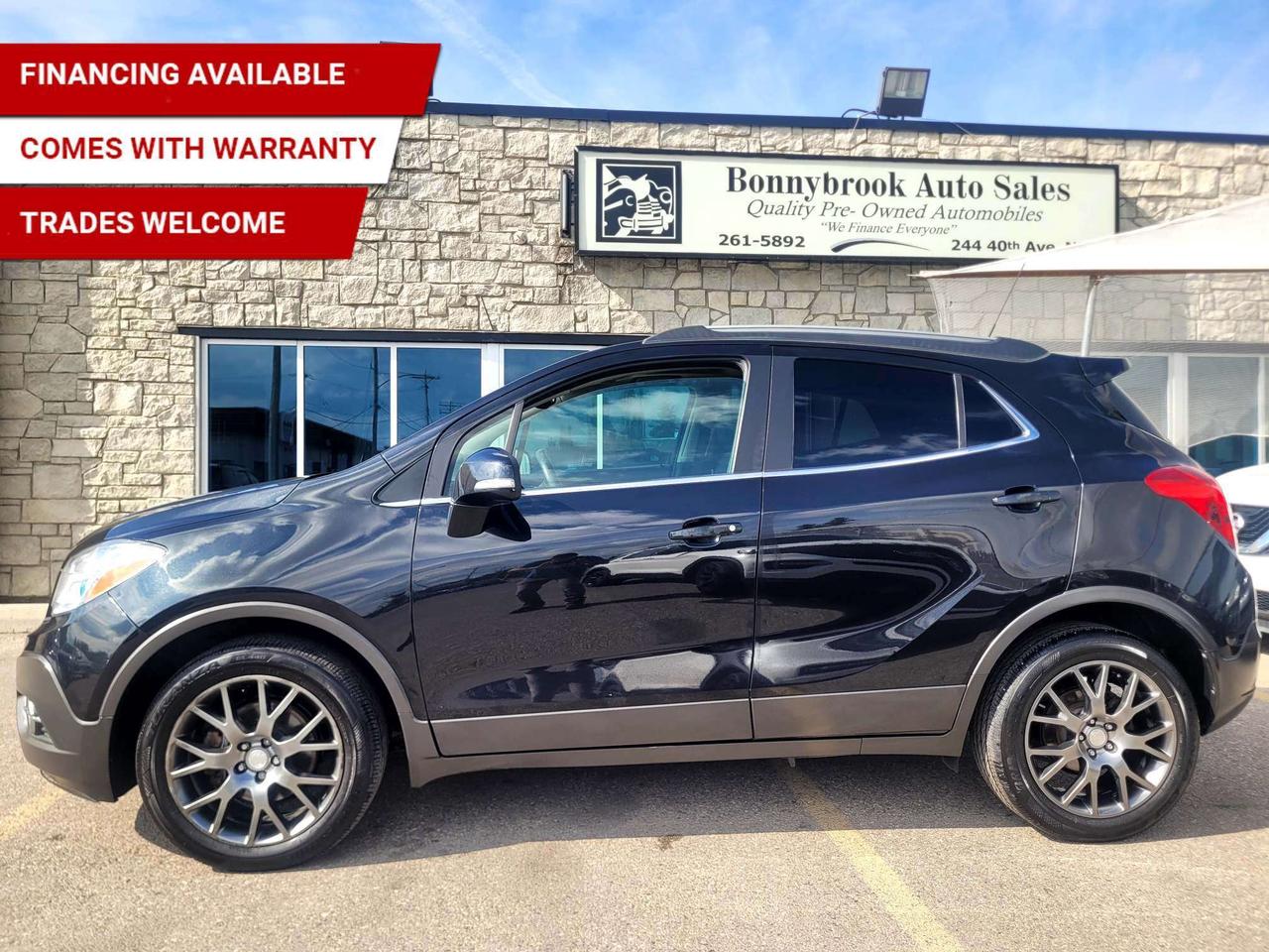 Need a vehicle that has style? Look at our Pre-Owned 2016 BUICK ENCORE SPORT TOURING AWD (Pictured in photo) Filled with top options including: All wheel drive system, Power Seats Heated Seats, Keyless Entry, Bluetooth, Navigation, Rearview camera, Power Mirrors, Power Locks, Power Windows. Am/Fm stereo Cd player. /Air /Tilt /Cruise/ comes with 6 month power train warranty with options to extend. Smooth ride at a great price thats ready for your test drive. Fully inspected and given a clean bill of health by our technicians. Fully detailed on the interior and exterior so it feels like new to you. There should never be any surprises when buying a used car, thats why we share our Mechanical Fitness Assessment and Carfax with our customers, so you know what we know. Bonnybrook Auto sales is helping thousands find quality used vehicles at prices they can afford. If you would like to book a test drive, have questions about a vehicle or need information on finance rates, give our friendly staff a call today! Bonnybrook auto sales is proudly one of the few car dealerships that have been serving Calgary for over Twenty years. /TRADE INS WELCOMED/ Amvic Licensed Business.  Due to the recent increase for used vehicles.  We are in need of pre-owned vehicles. We give top dollar for your trades.  We also purchase all makes and models of vehicles.