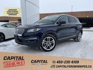 Used 2019 Lincoln MKC RESERVE **LOW KMS! **TECH PACKAGE **CDN TOURING PKG!! for sale in Winnipeg, MB